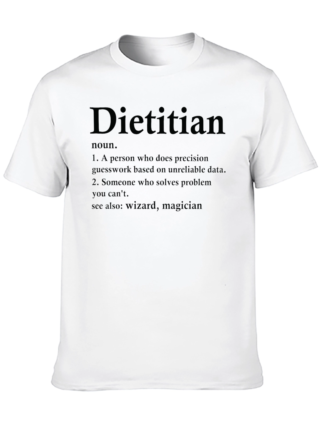 Dietitian Definition Black T-Shirt