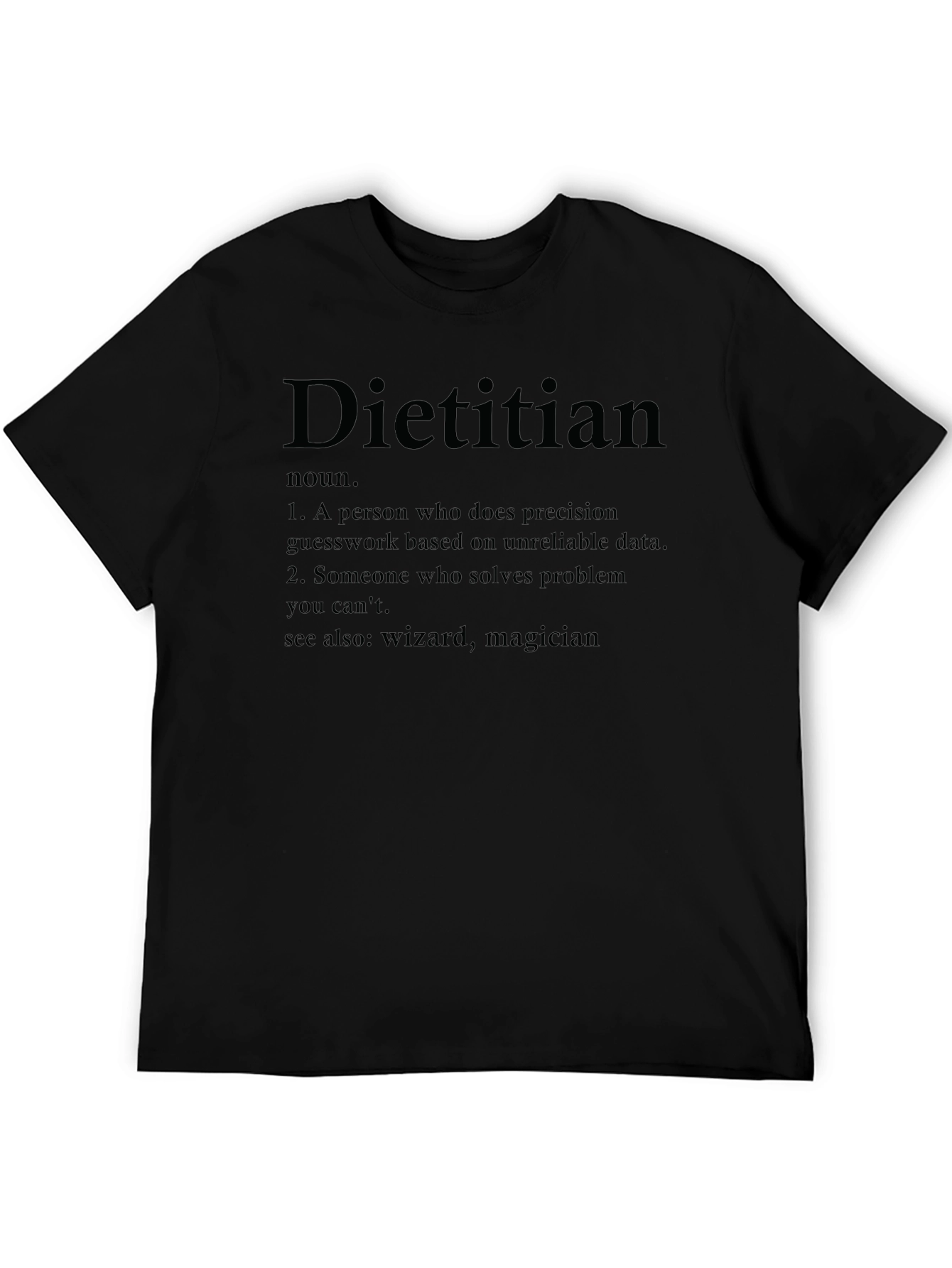 Dietitian Definition Black T-Shirt