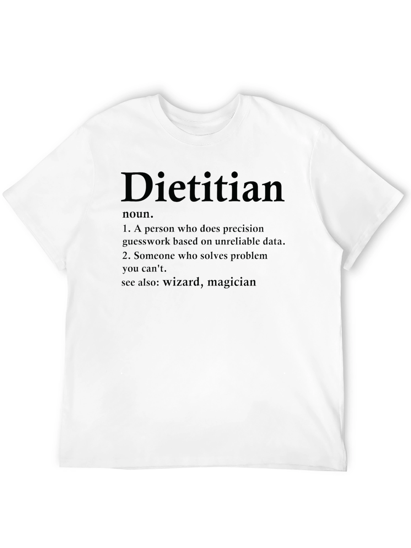 Dietitian Definition Black T-Shirt