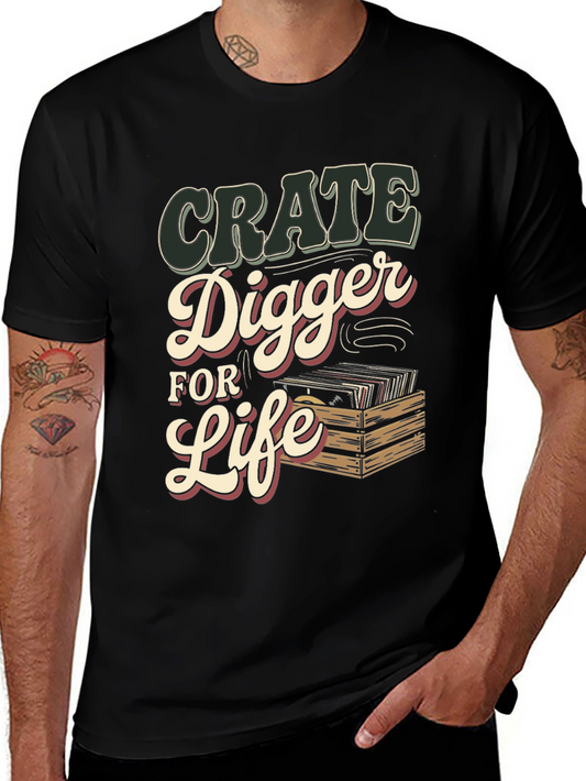 Crate Digger for Life T-Shirt