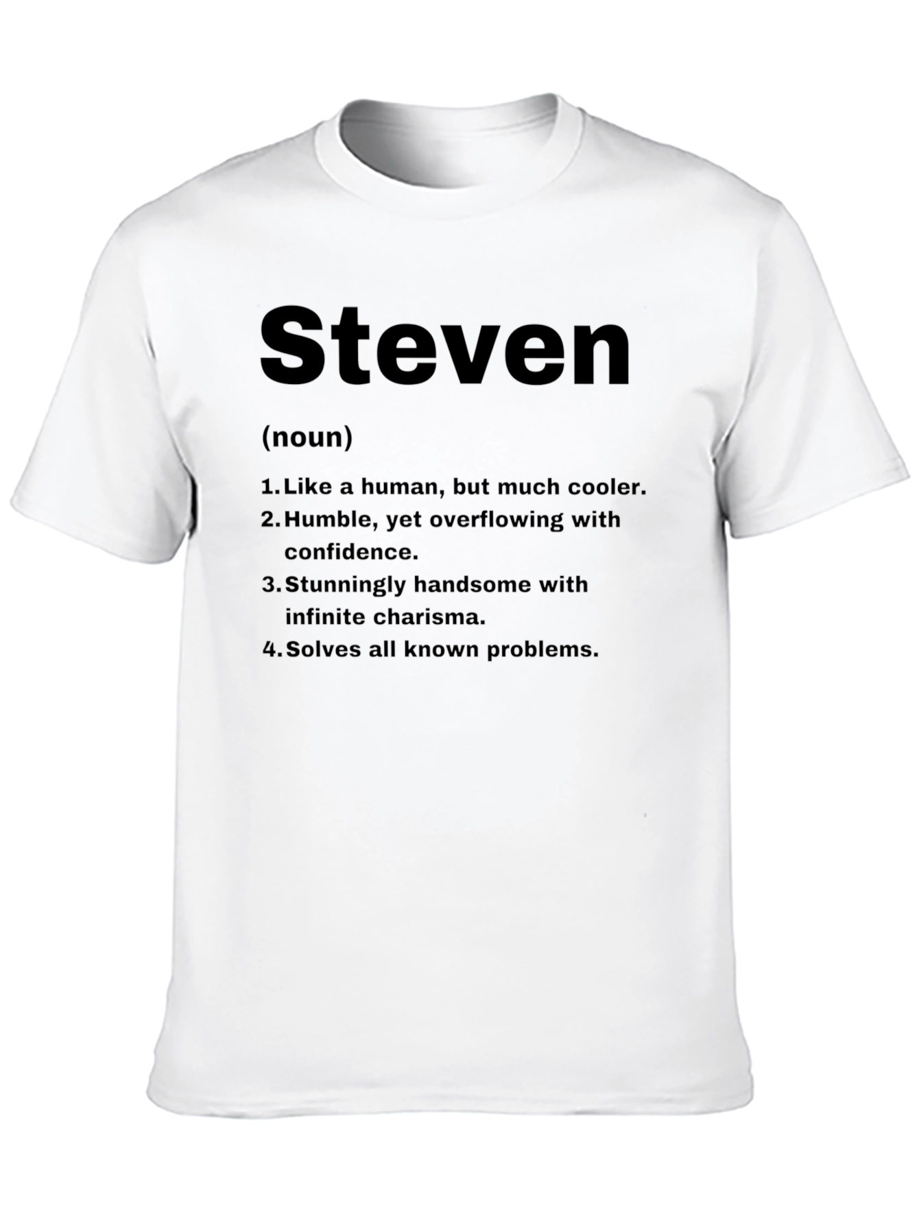 Steven Definition T-Shirt Funny Name Gift