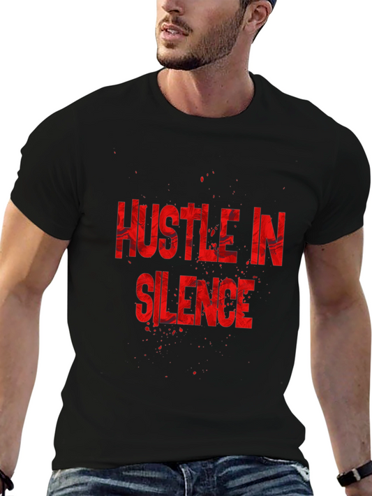 Hustle in Silence Graphic T-Shirt