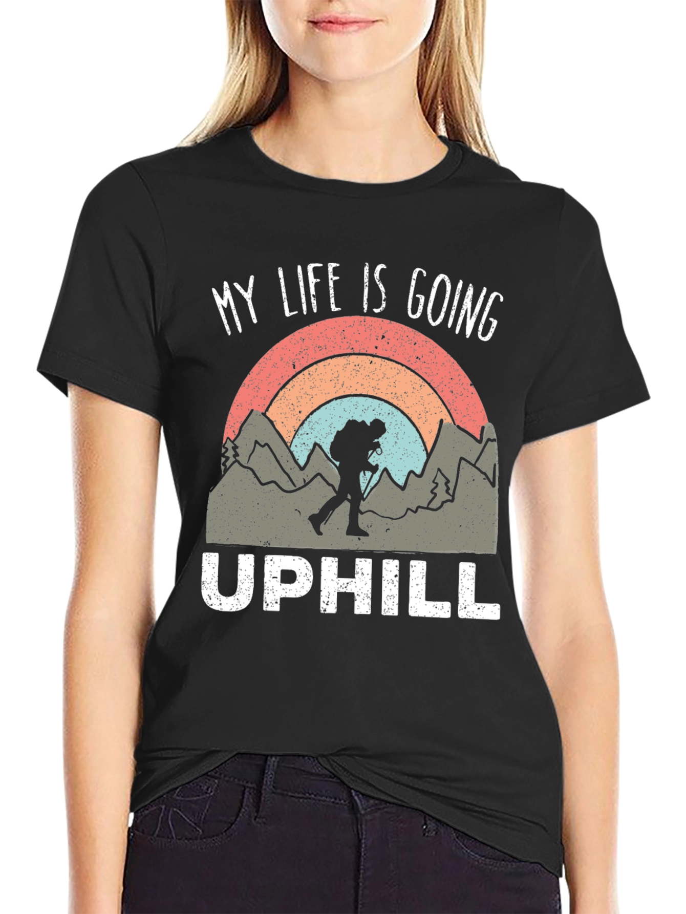 My Life is Going Uphill Hiking T-Shirt