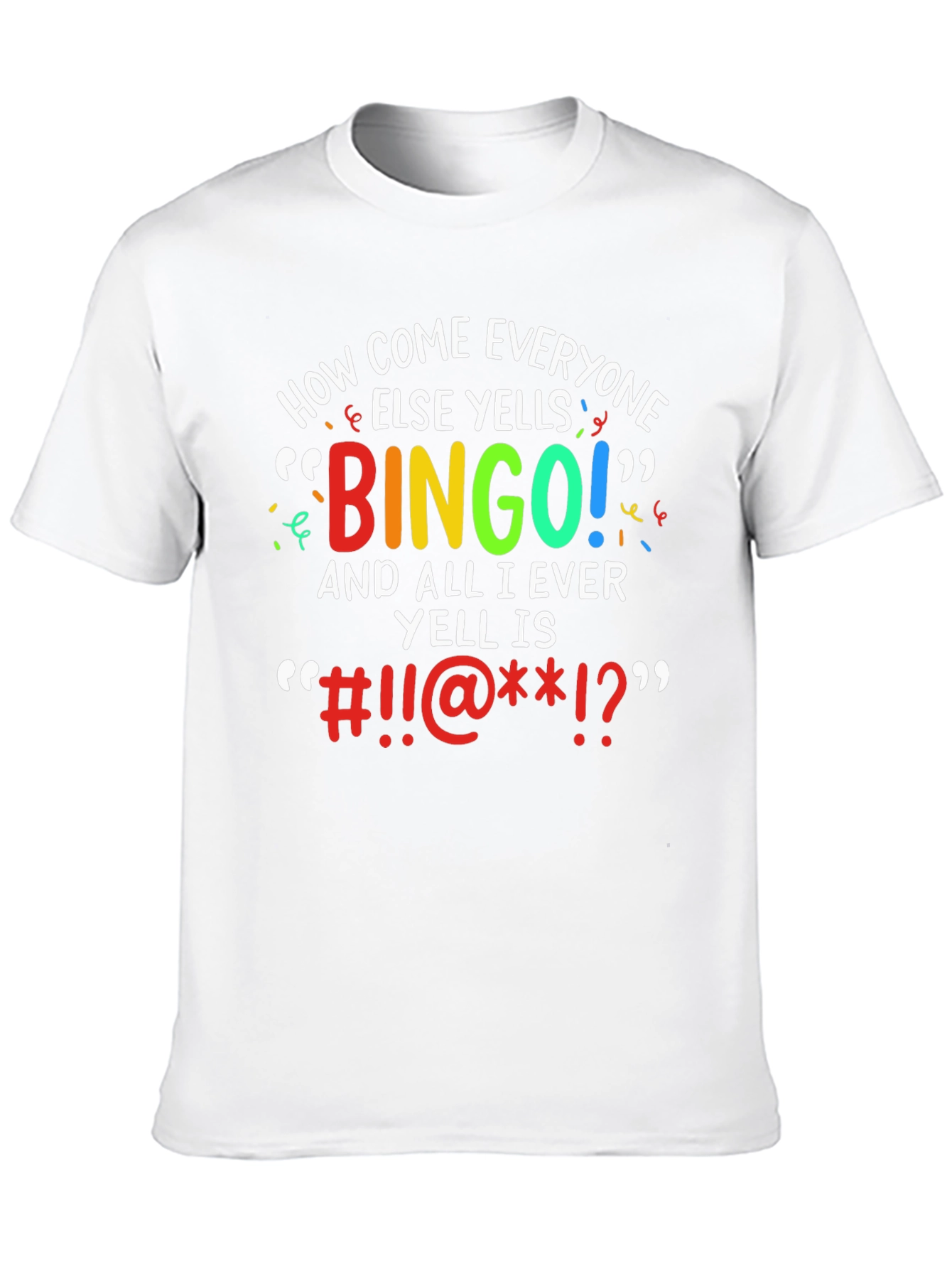 Bingo Frustration T-Shirt - Funny Sarcastic Tee
