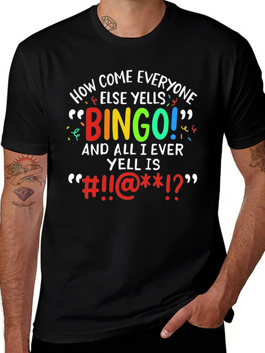 Bingo Frustration T-Shirt - Funny Sarcastic Tee