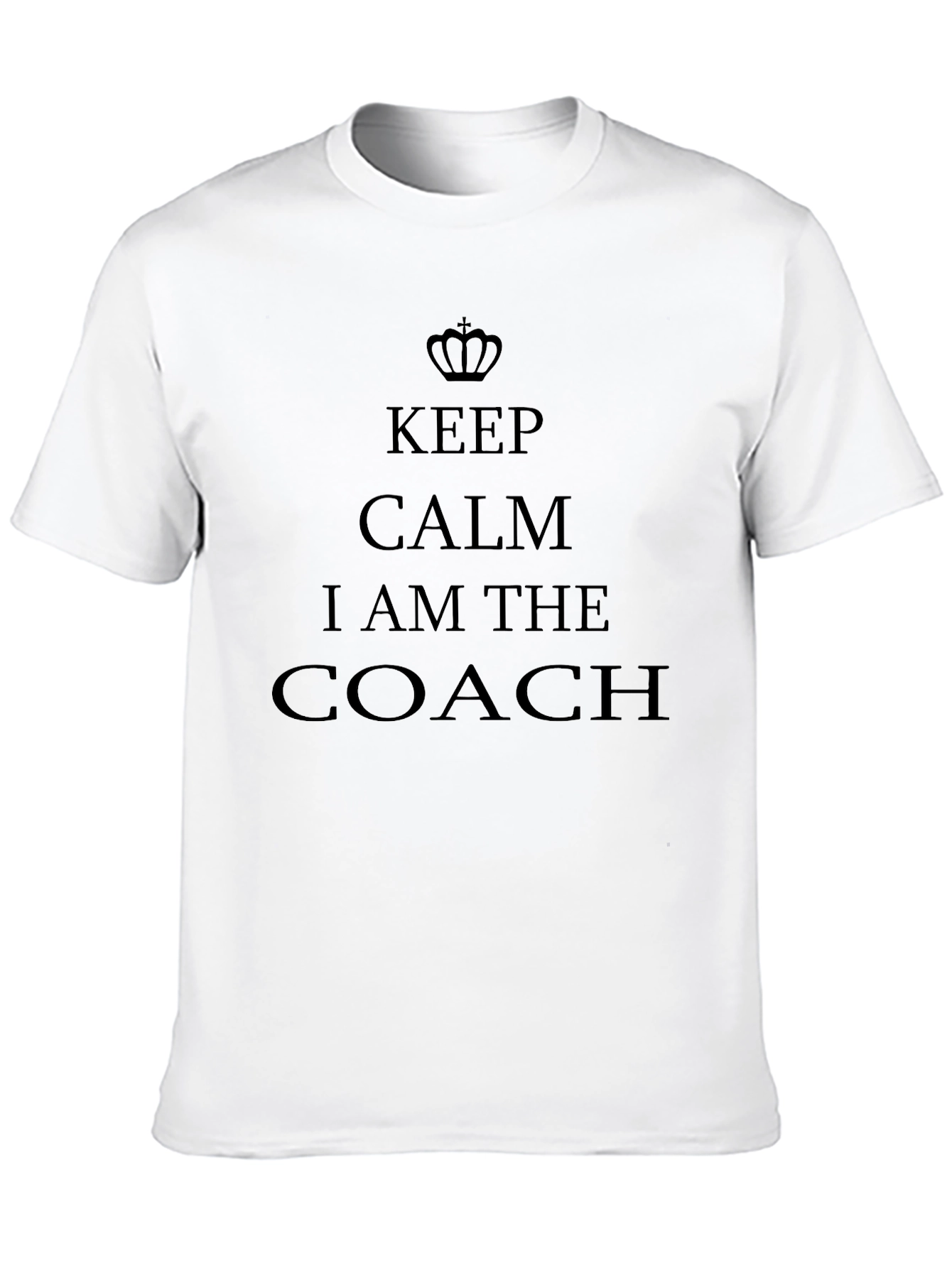 Keep Calm I am the Coach Black T-Shirt