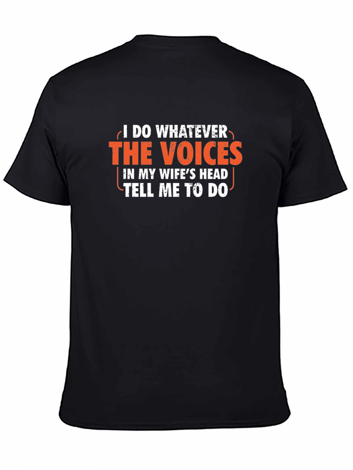 Humorous Wifes Voices Graphic T-Shirt