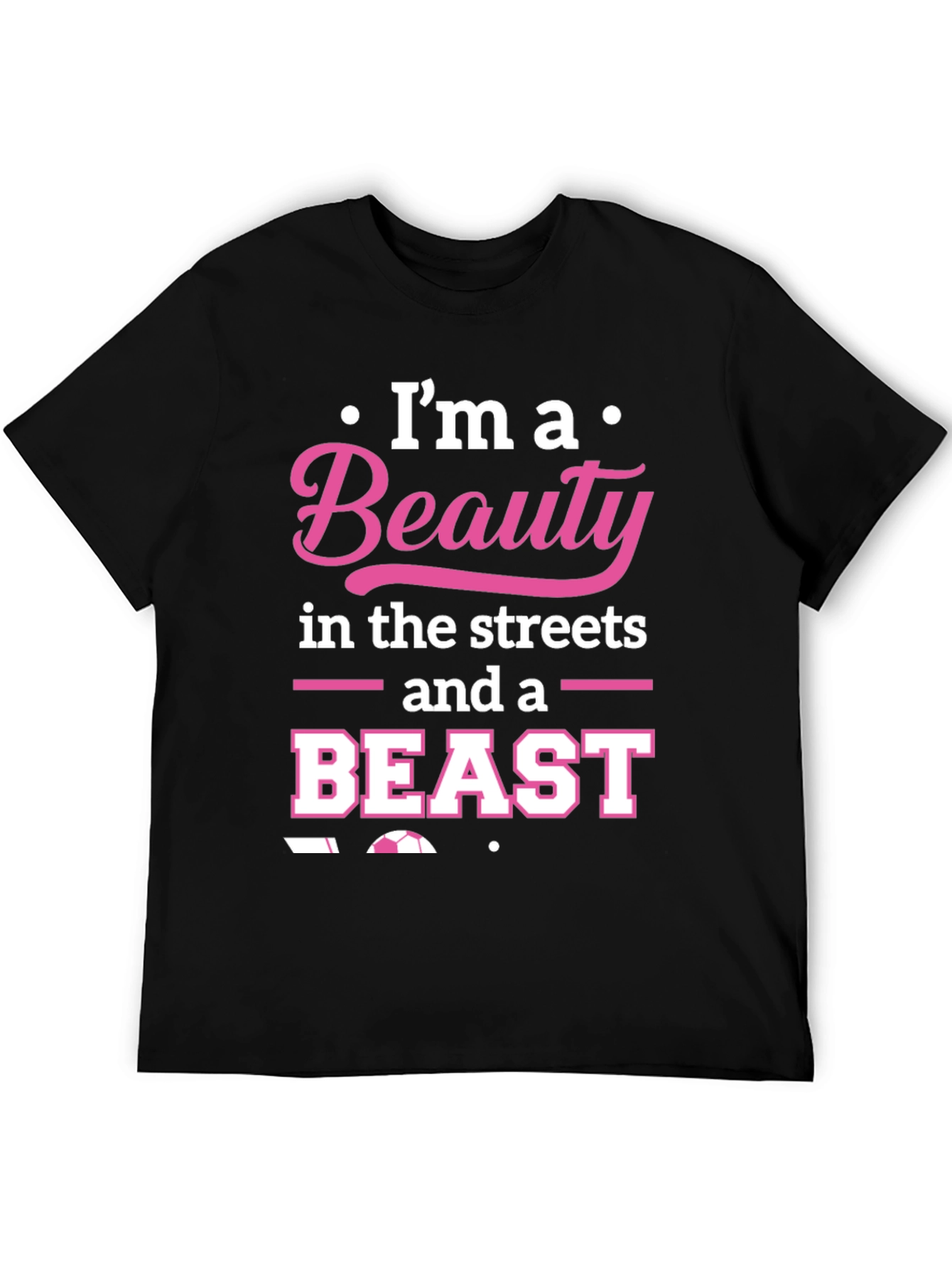 Beauty and Beast Soccer T-Shirt - Black Graphic Tee