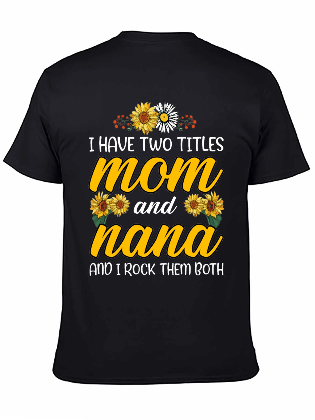 Mom and Nana Graphic T-Shirt