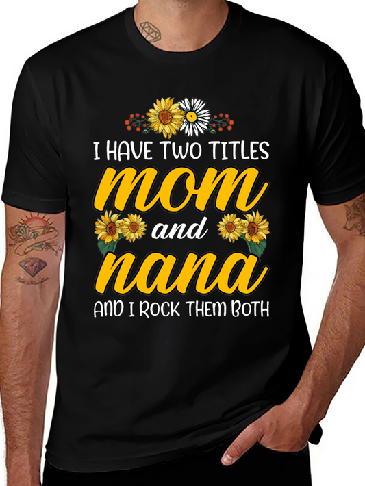 Mom and Nana Graphic T-Shirt