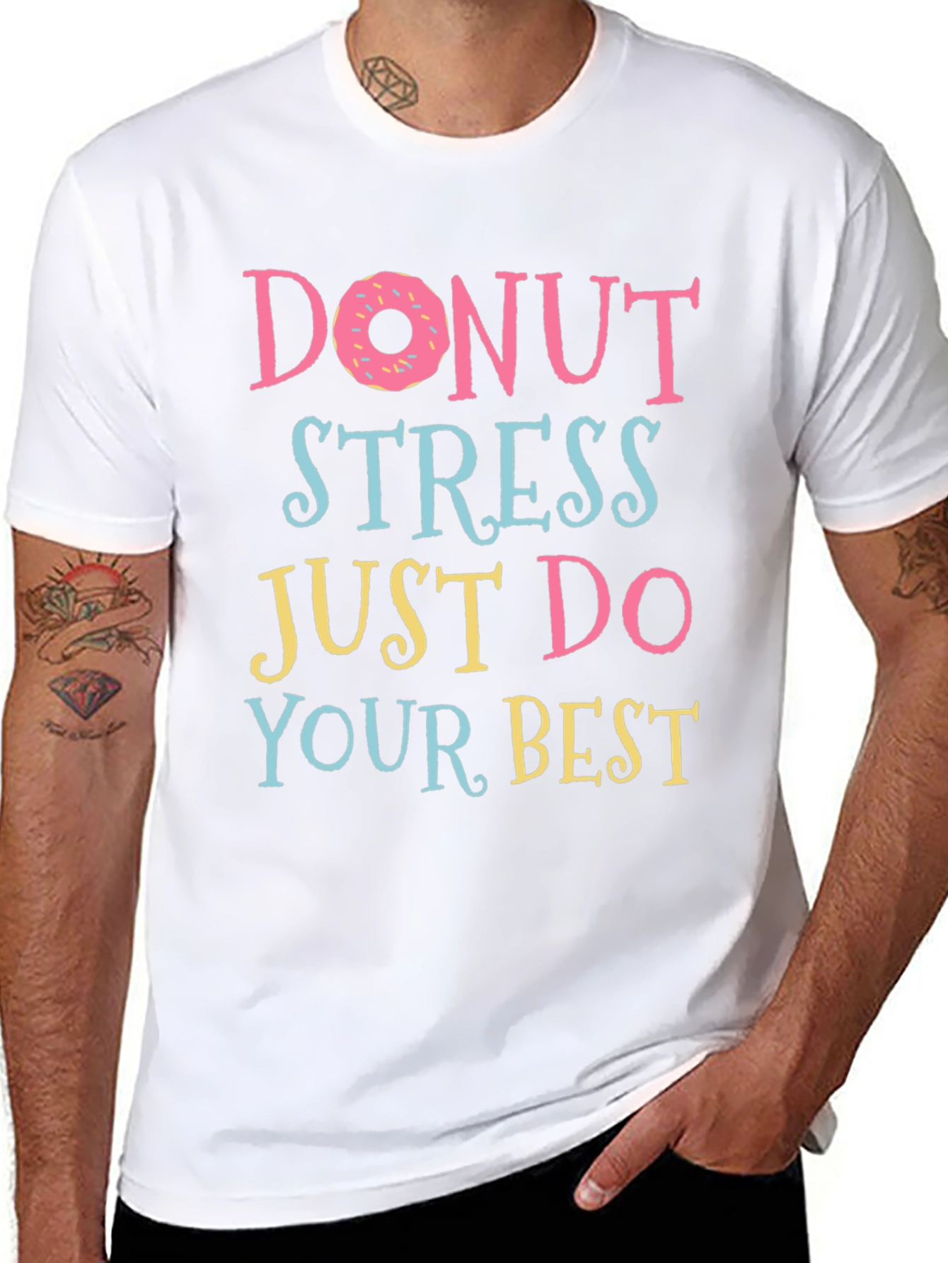 Donut Stress T-Shirt - Funny Motivational Tee