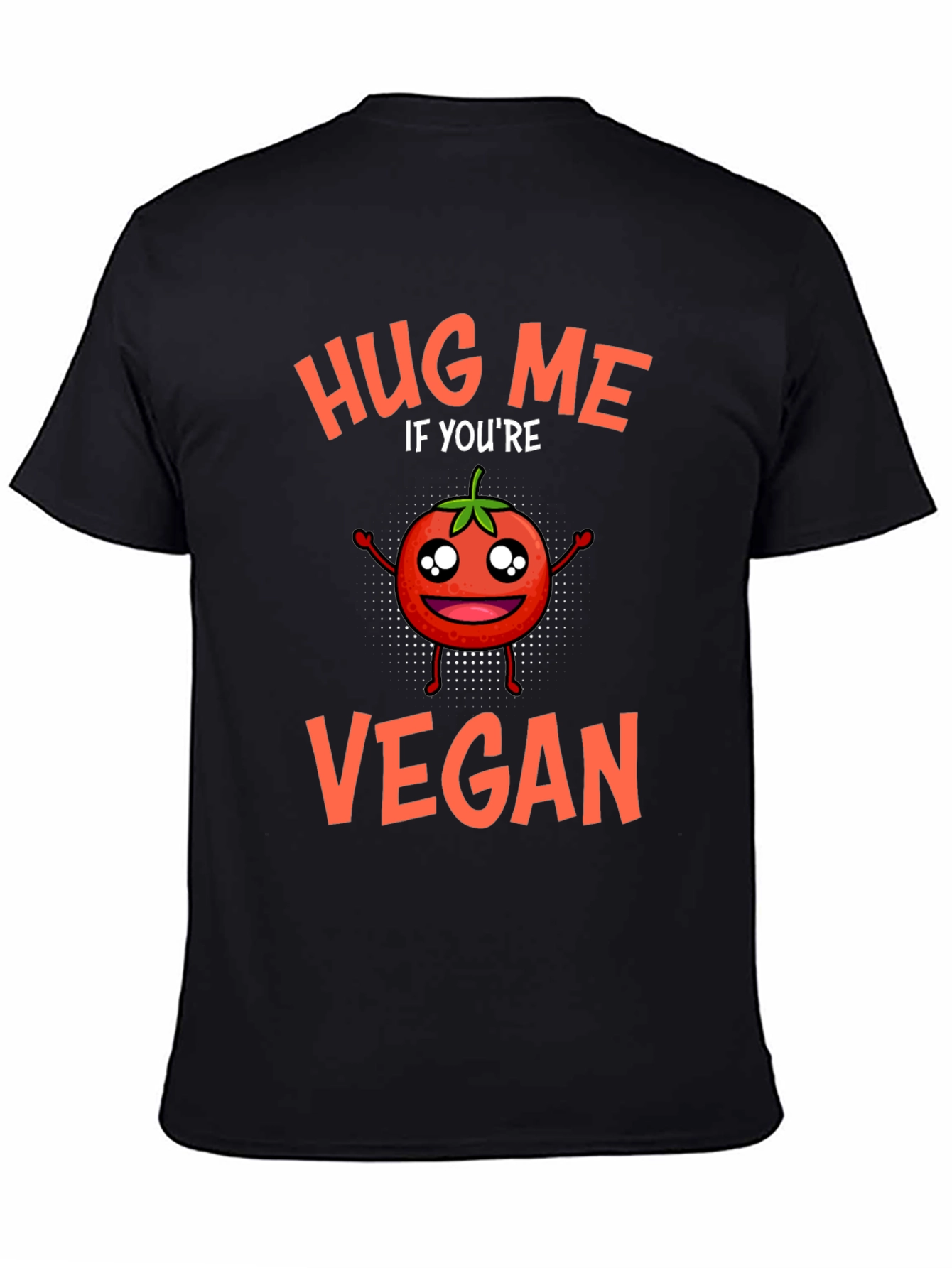 Hug Me If Youre Vegan T-Shirt