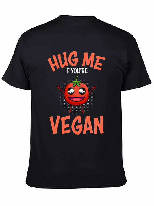 Hug Me If Youre Vegan T-Shirt