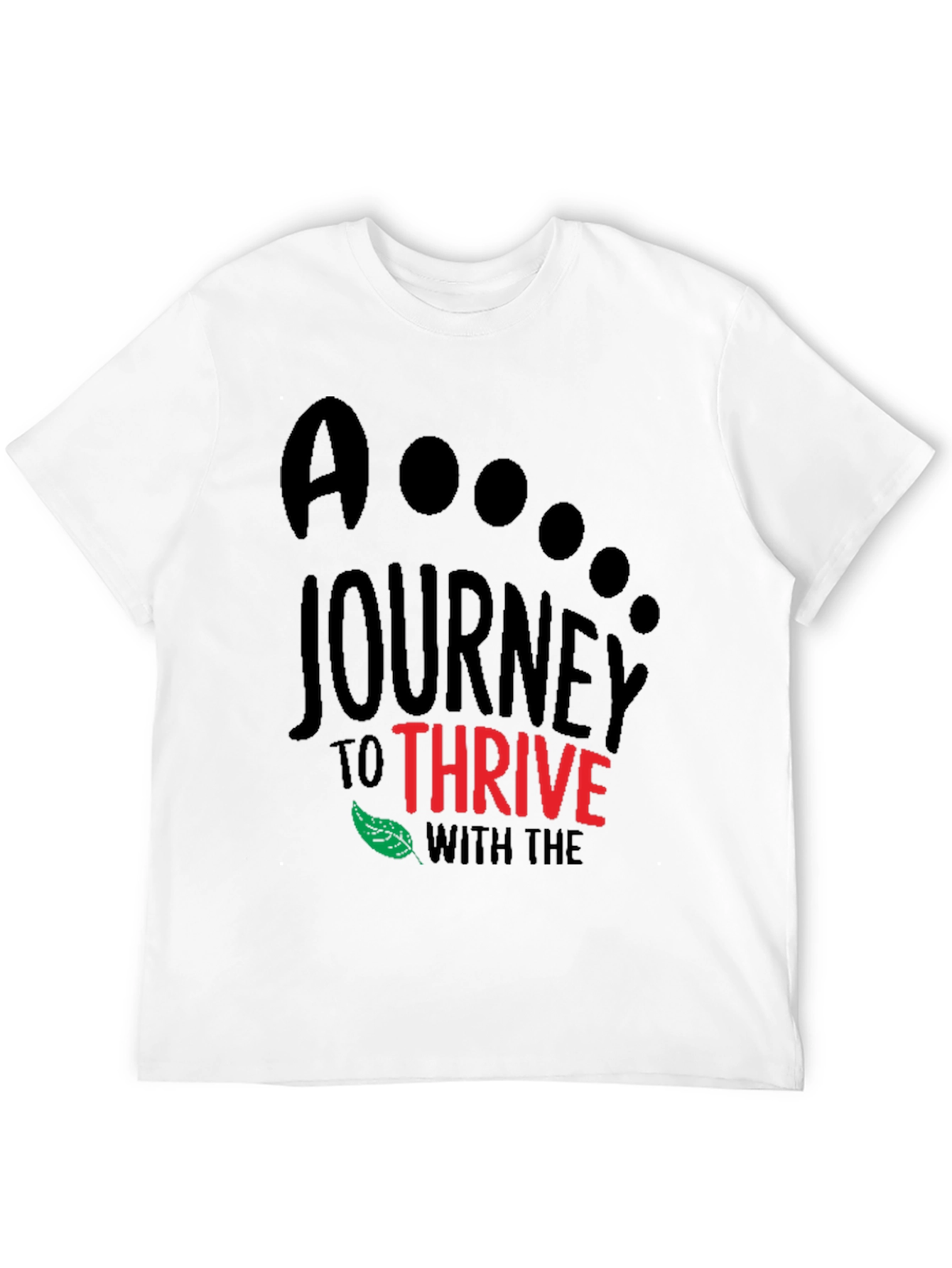 A Journey To Thrive Graphic Tee