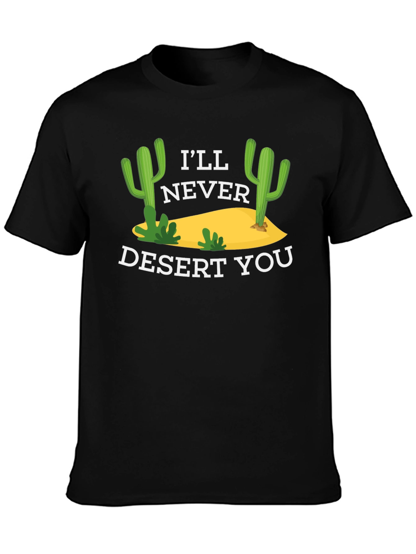 Ill Never Desert You Graphic Tee - Black
