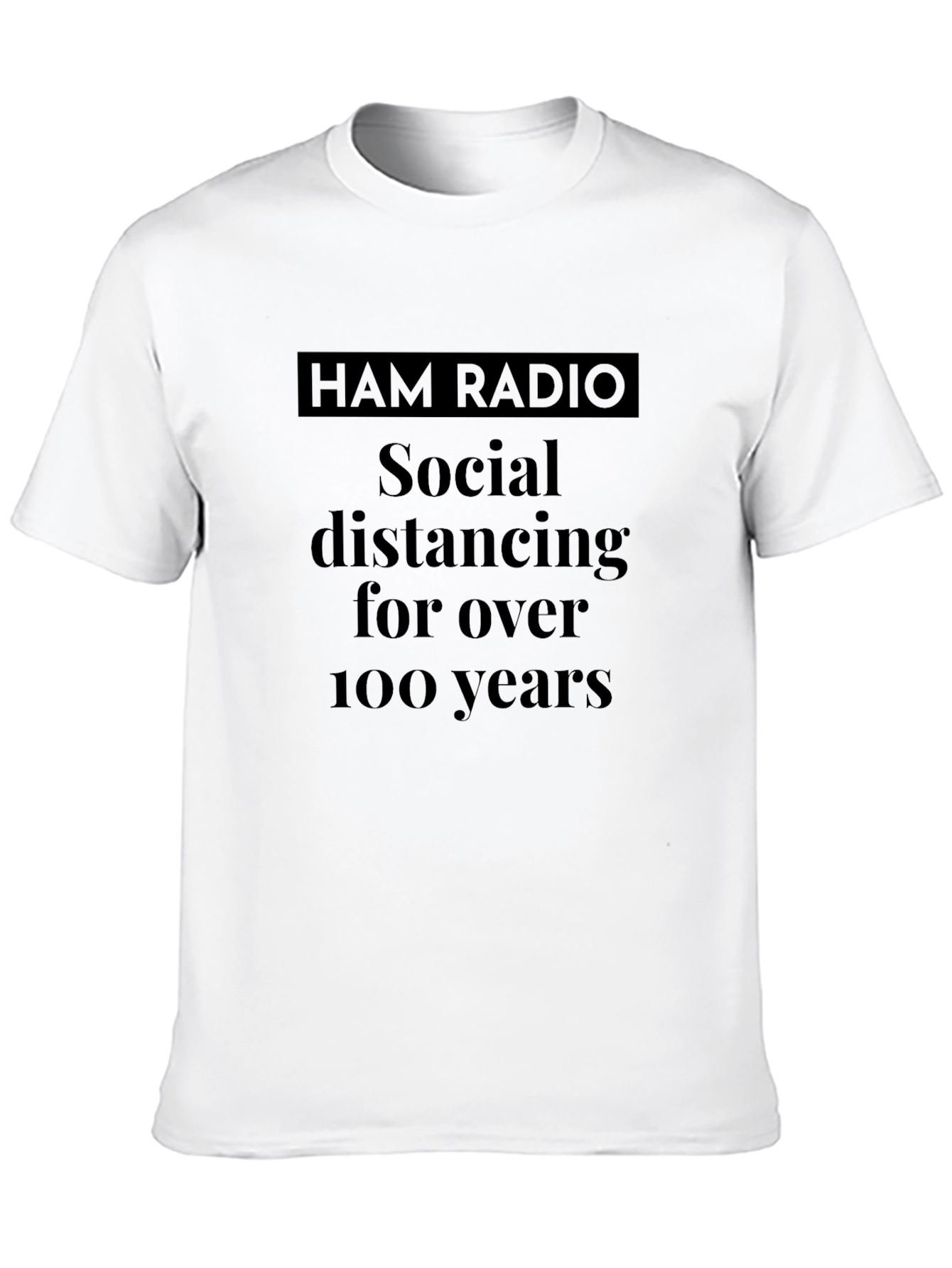 Ham Radio Social Distancing T-Shirt