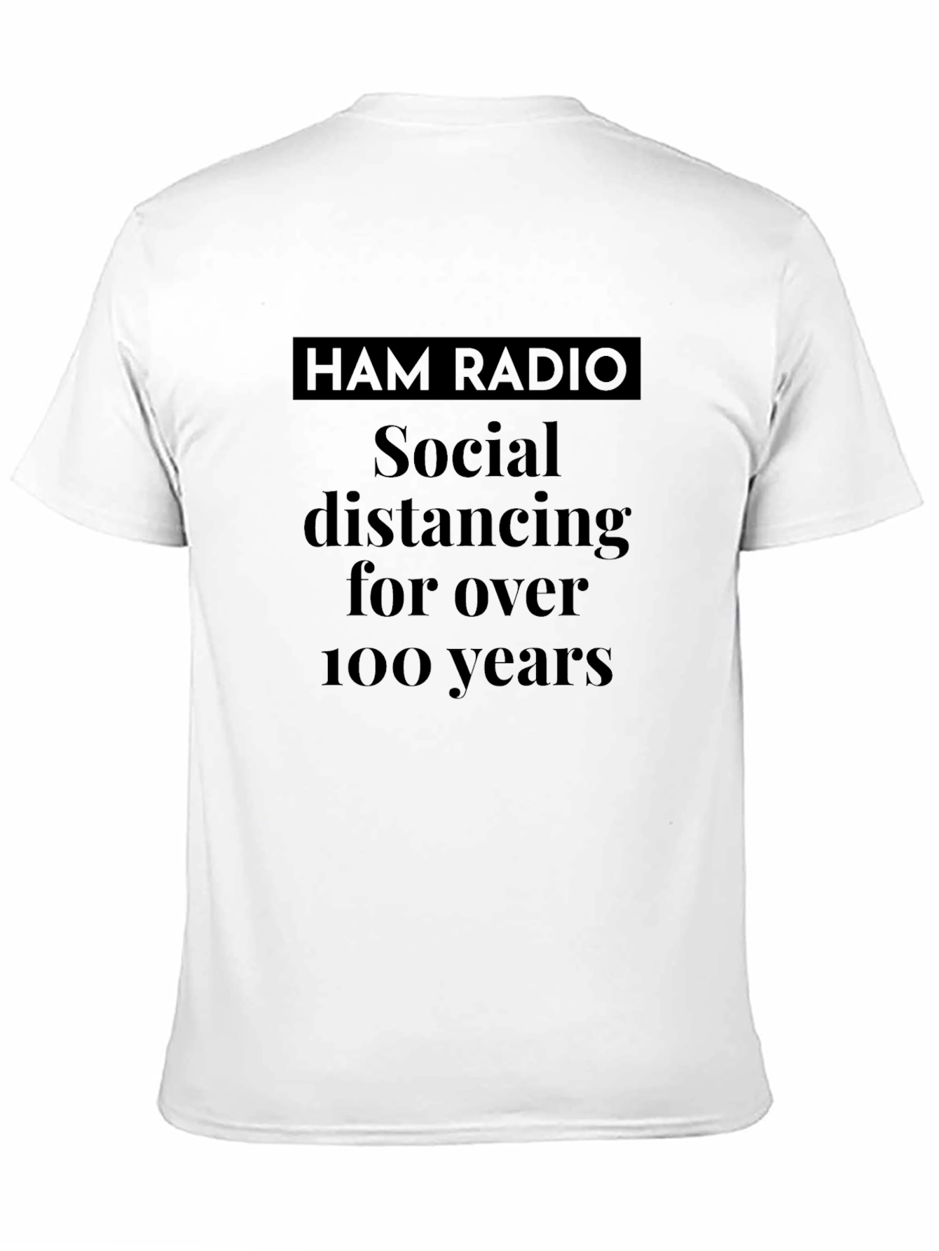 Ham Radio Social Distancing T-Shirt