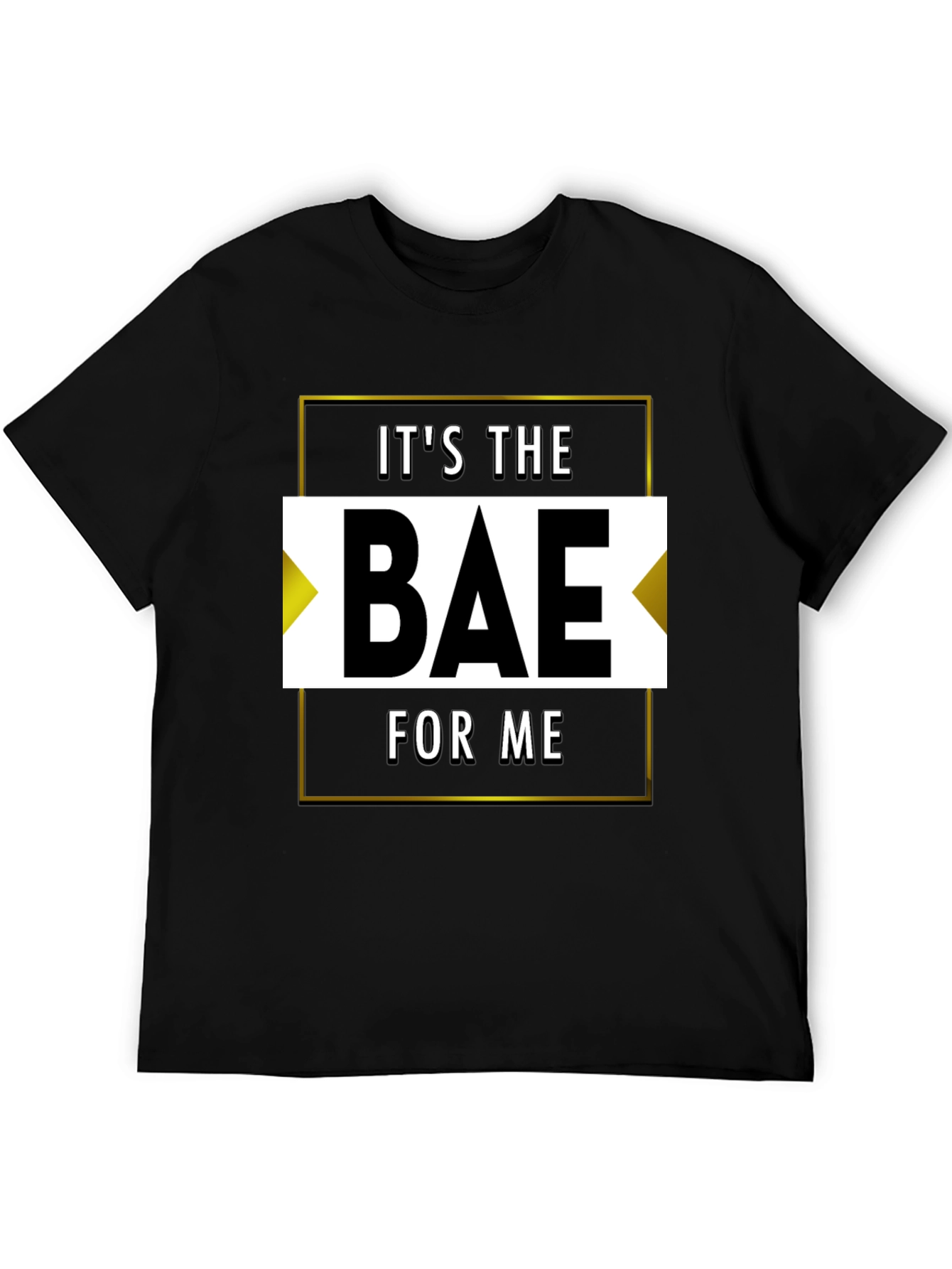 Its the Bae for Me Graphic Tee