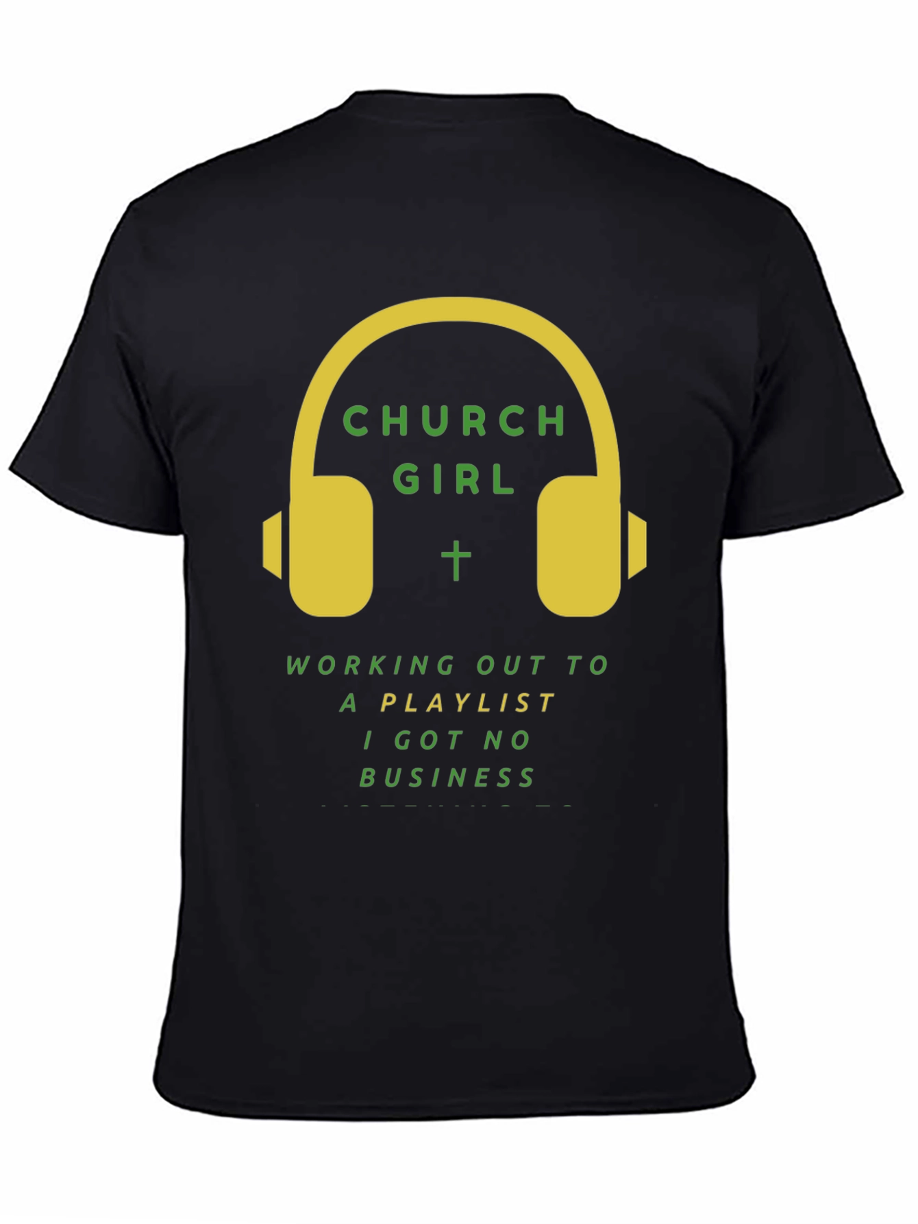 Church Girl Playlist T-Shirt