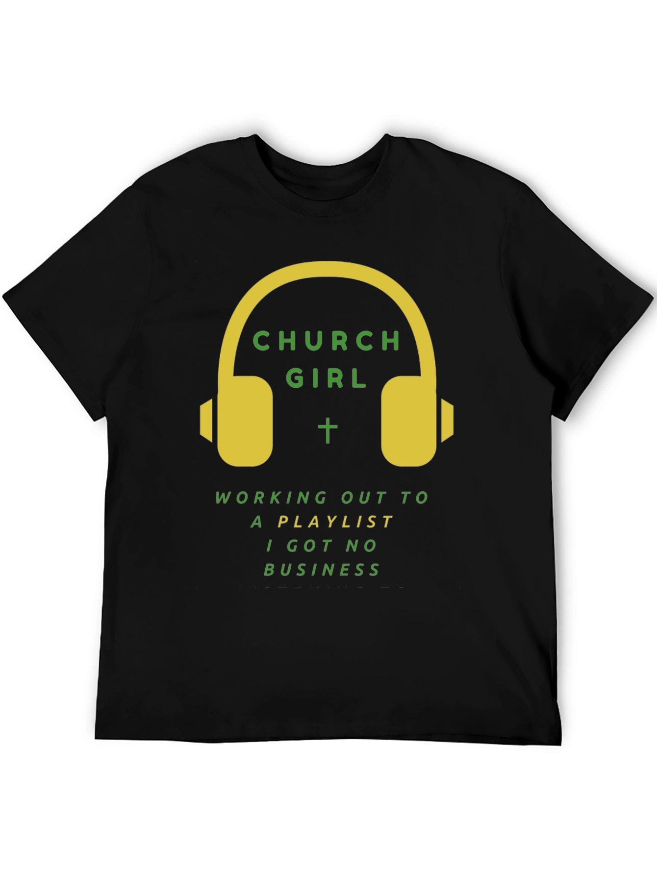 Church Girl Playlist T-Shirt