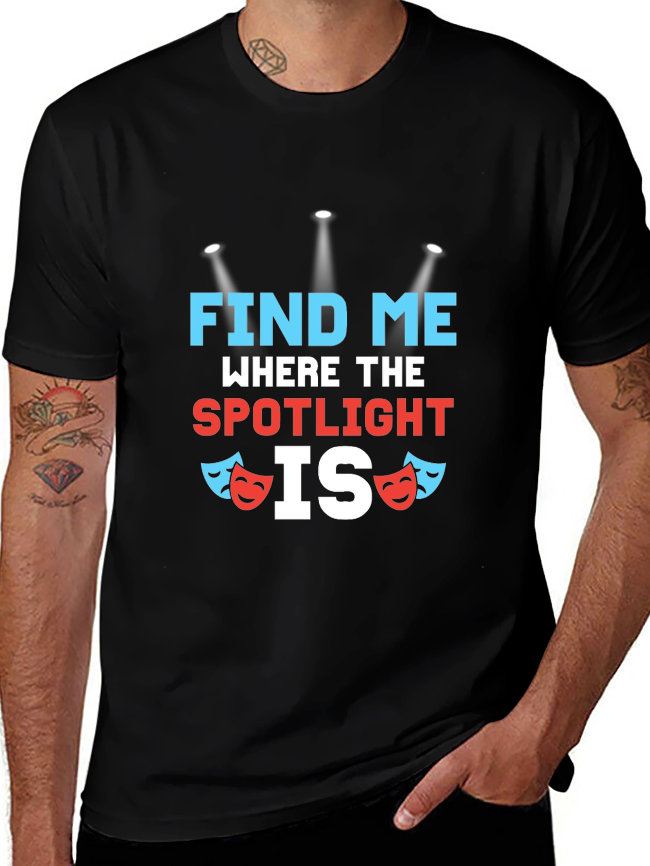 Find Me Where The Spotlight Is T-Shirt