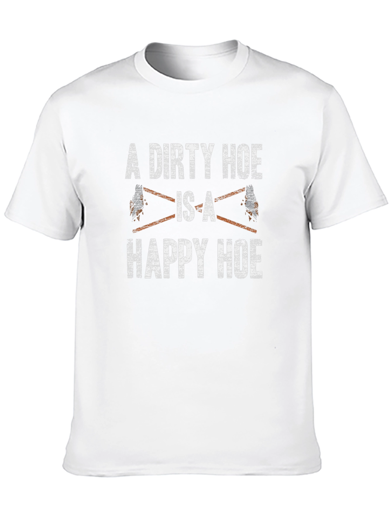 A Dirty Hoe is a Happy Hoe Black T-Shirt