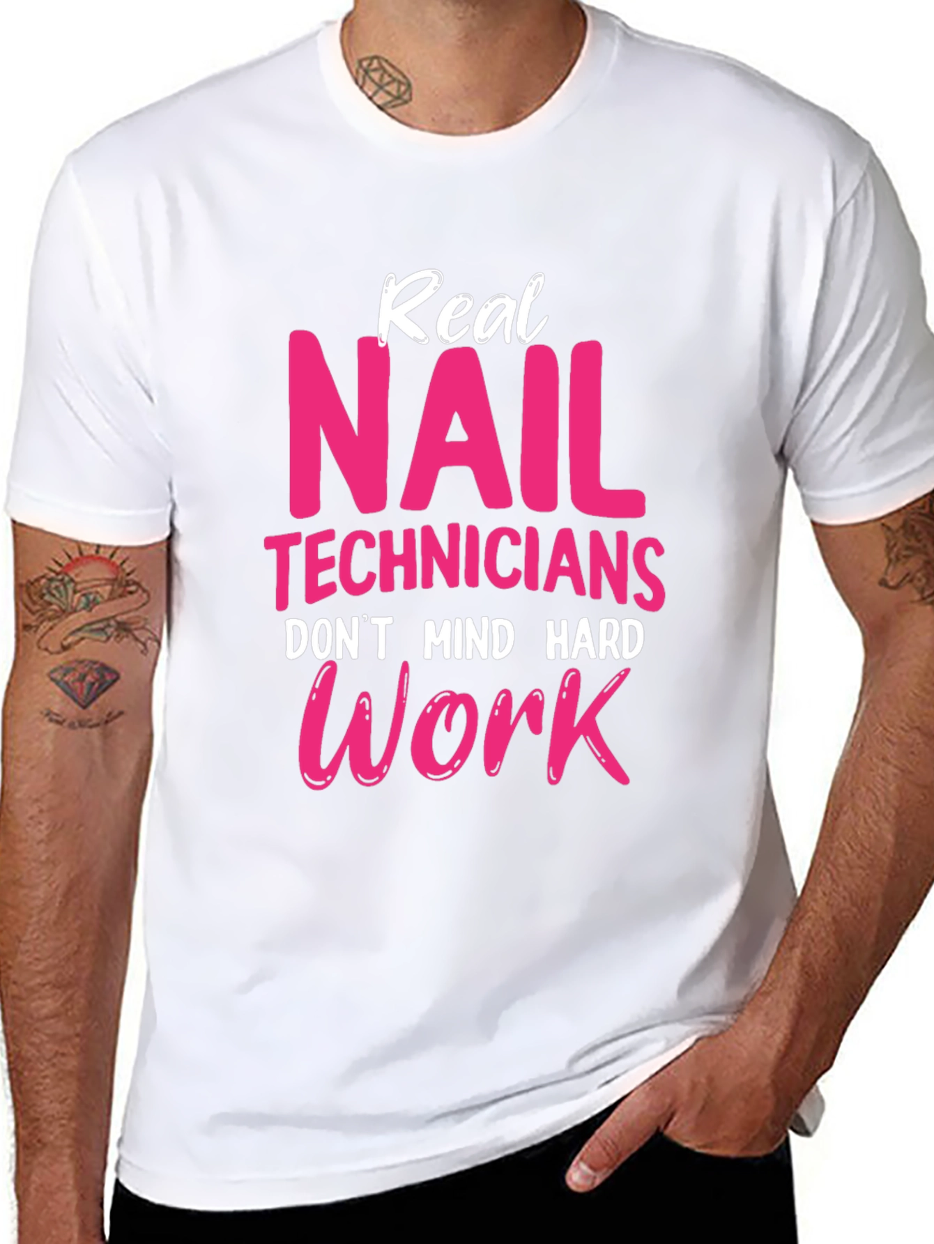 Real Nail Techs Dont Mind Hard Work T-Shirt