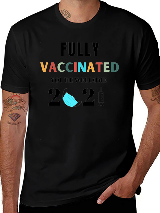 Fully Vaccinated 2021 Graphic T-Shirt