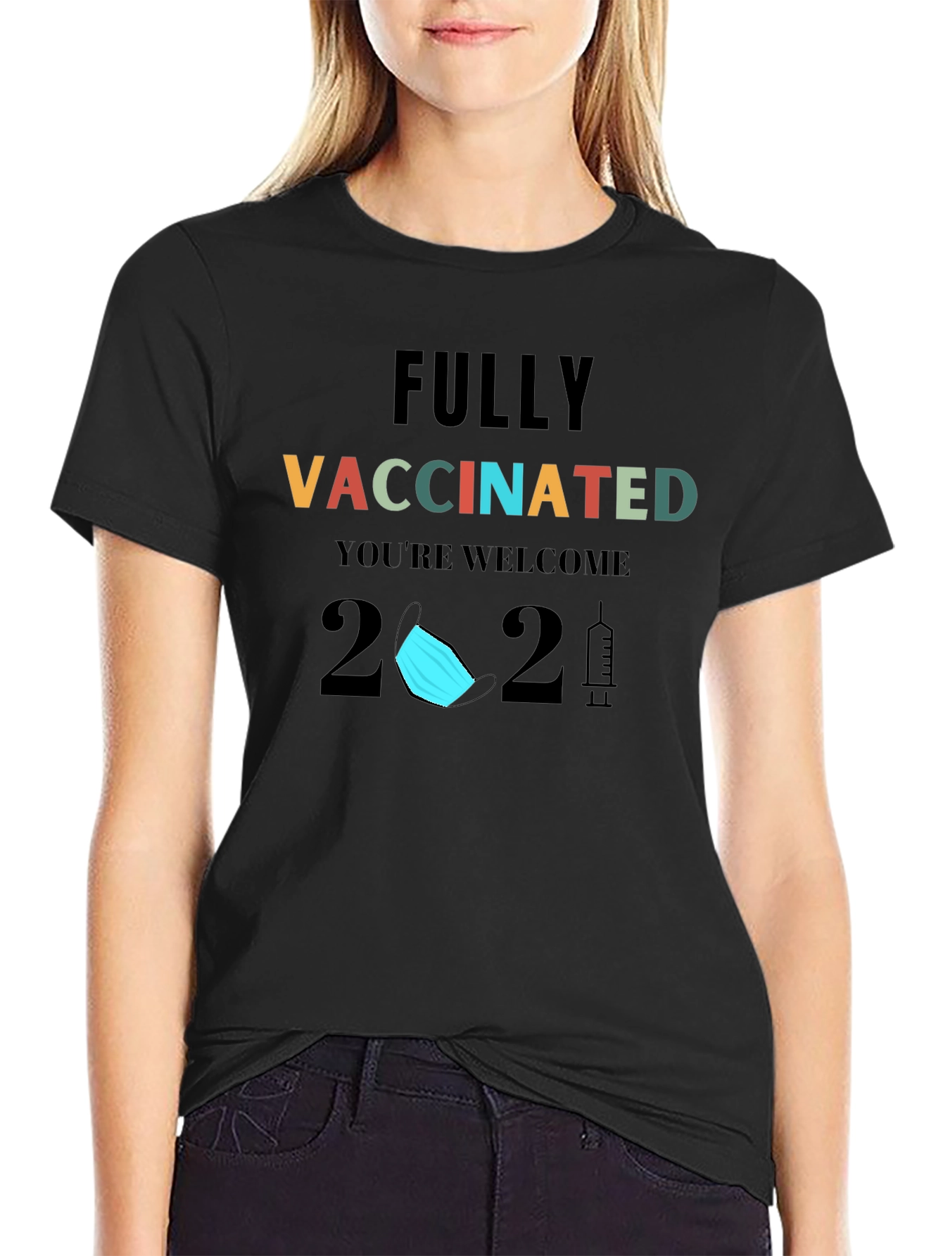 Fully Vaccinated 2021 Graphic T-Shirt