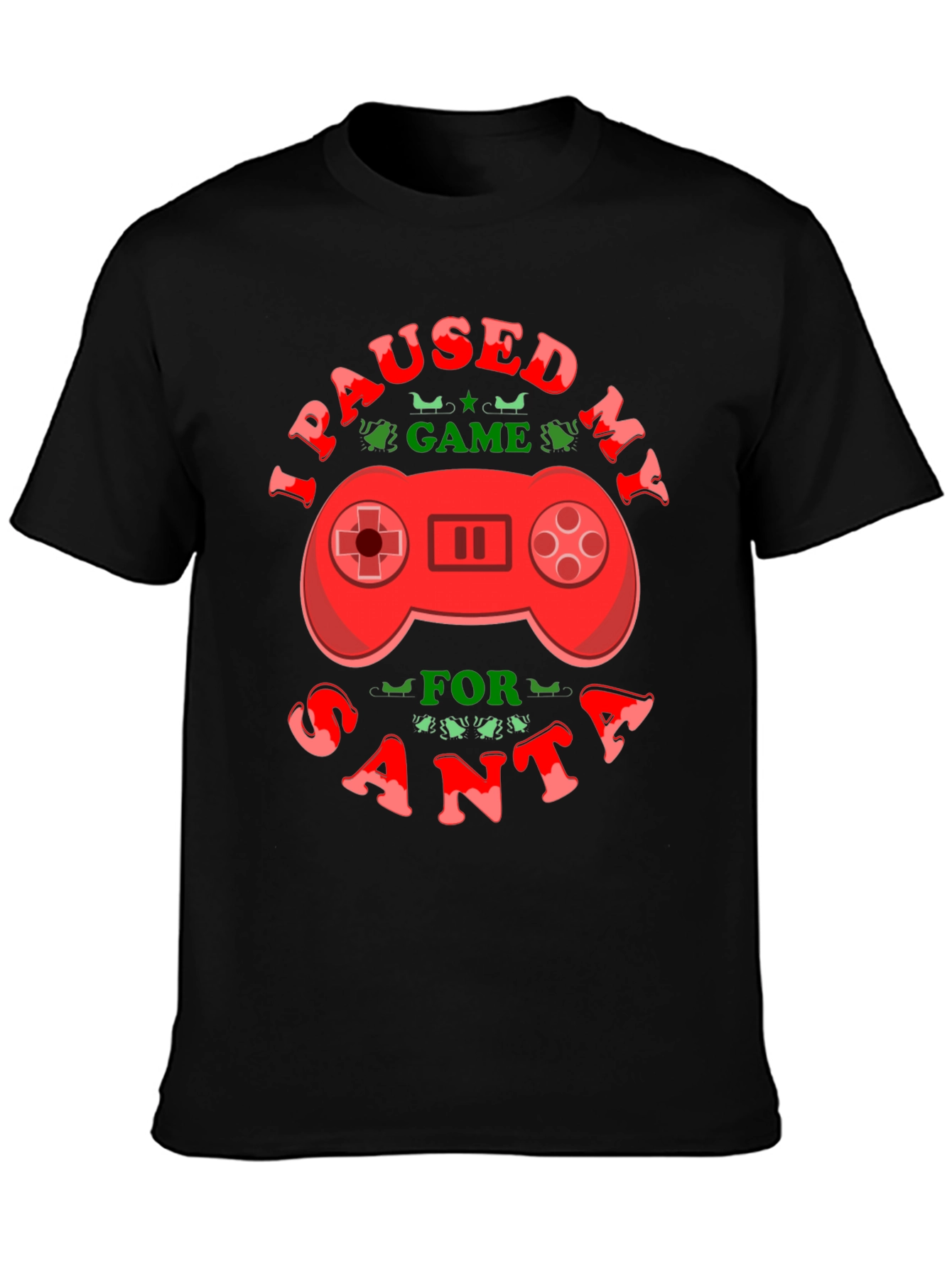 I Paused My Game For Santa Black T-Shirt