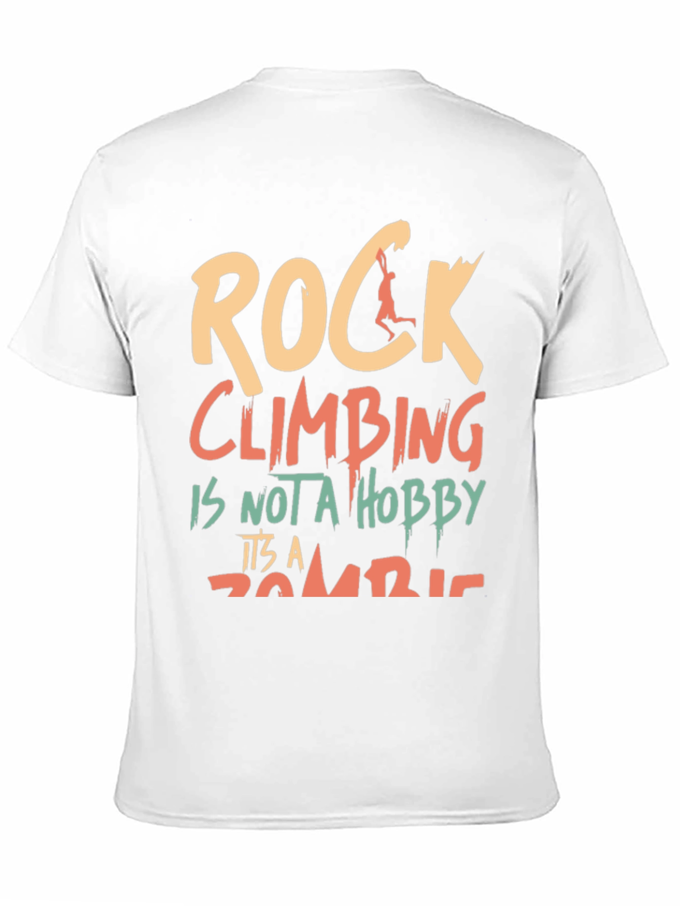Rock Climbing Obsession T-Shirt