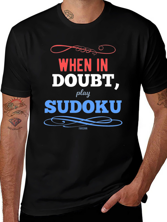 When In Doubt Play Sudoku Black T-Shirt