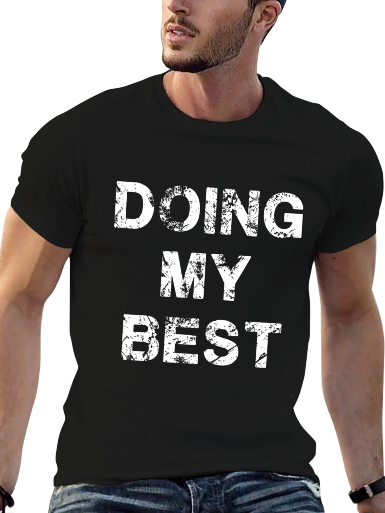 Doing My Best Graphic T-Shirt