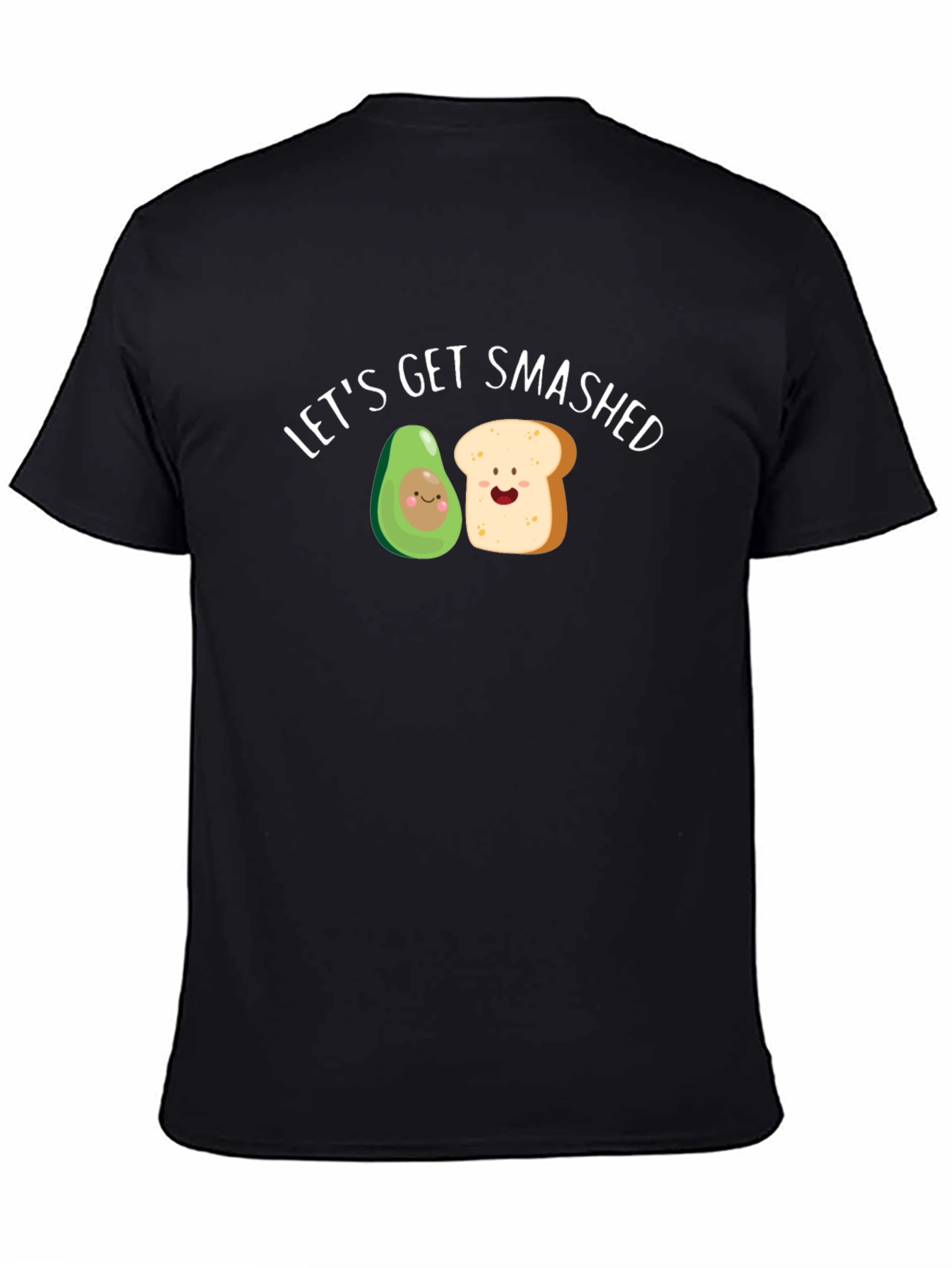 Lets Get Smashed Avocado Toast Funny Graphic Tee