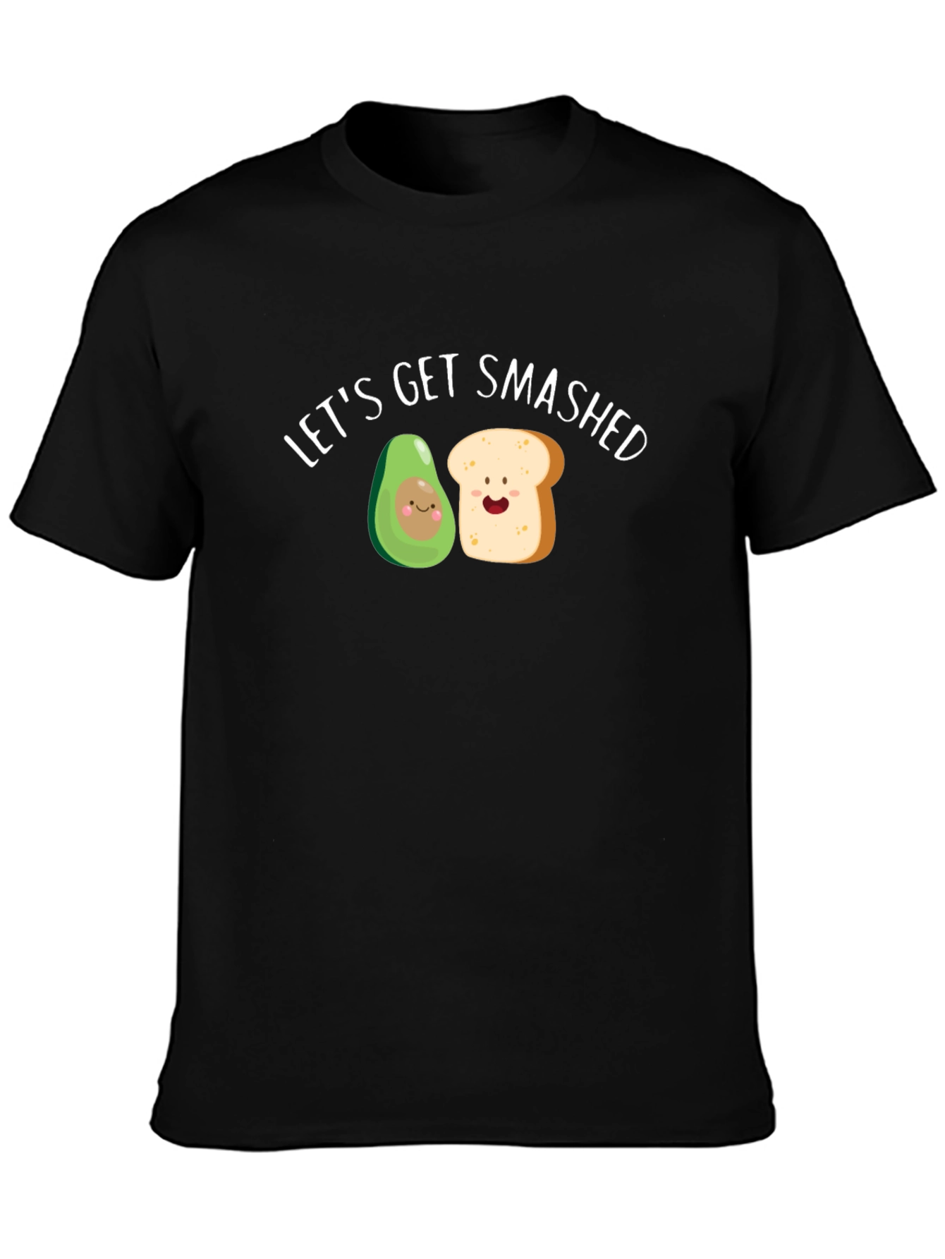 Lets Get Smashed Avocado Toast Funny Graphic Tee