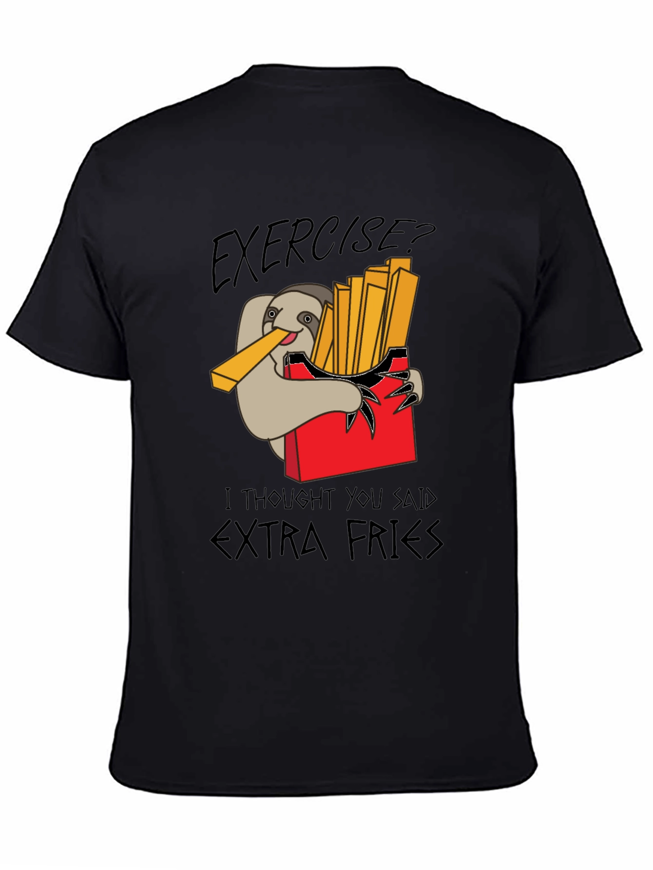 Exercise? Extra Fries Mens T-Shirt