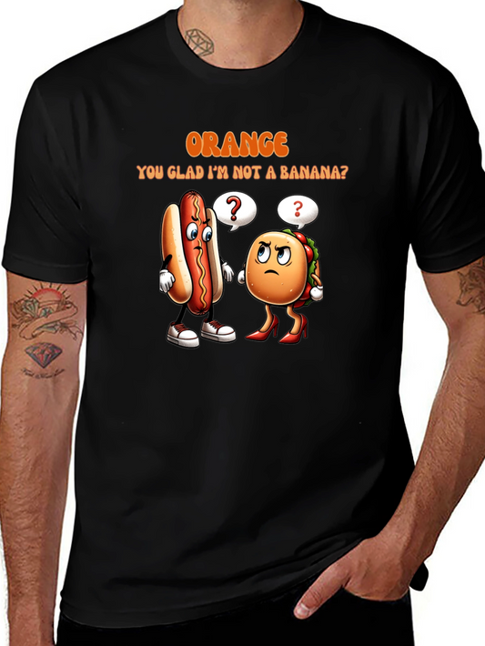 Orange You Glad T-Shirt: Funny Food Pun Tee