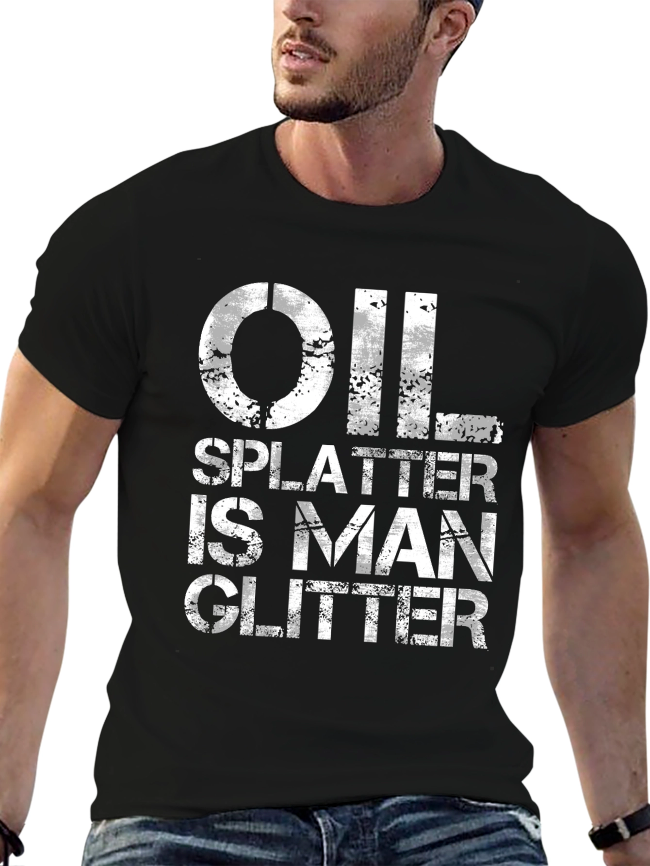 Oil Splatter is Man Glitter - Black T-Shirt