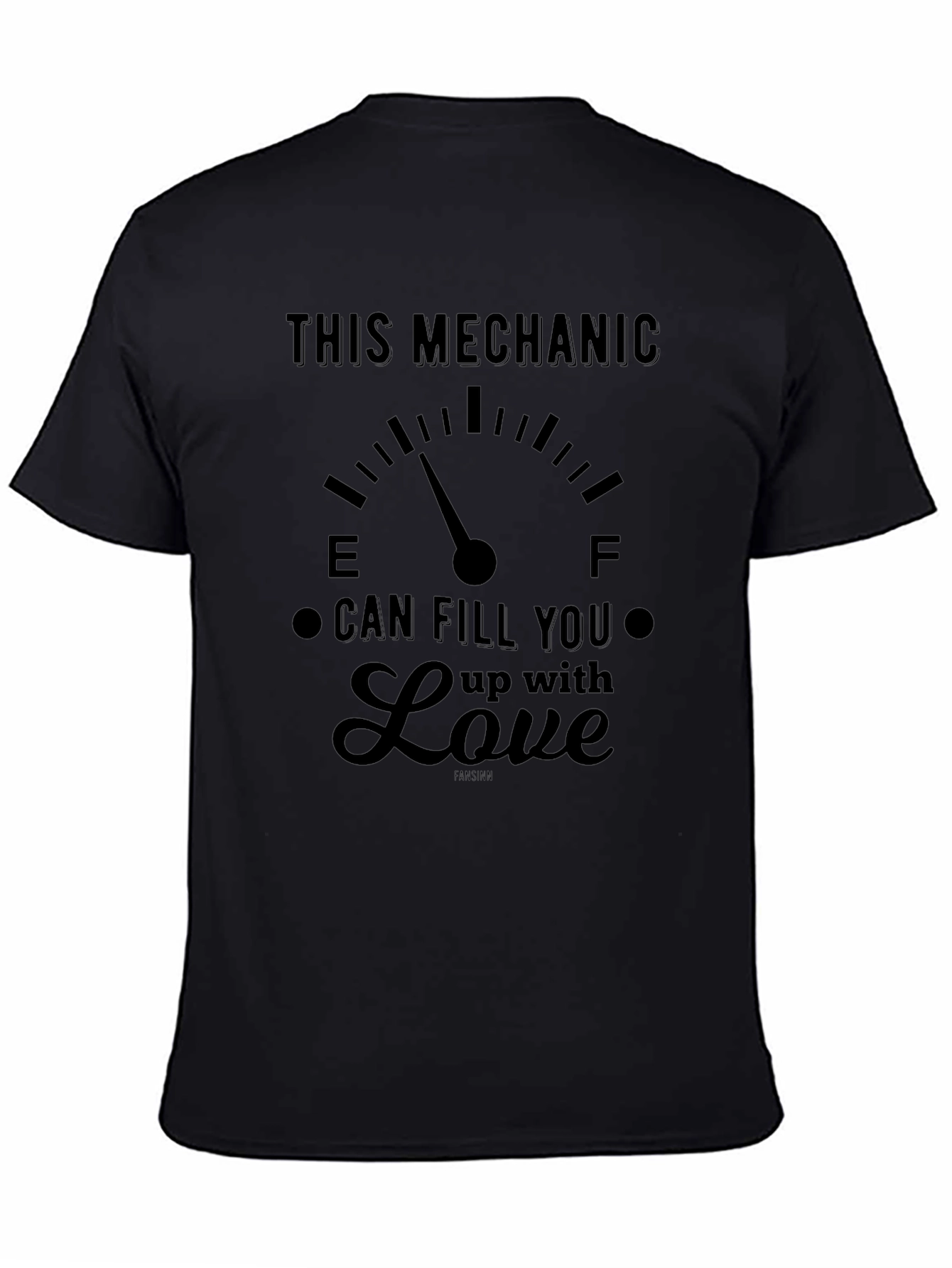 Mechanic Love T-Shirt - Fill Up With Love