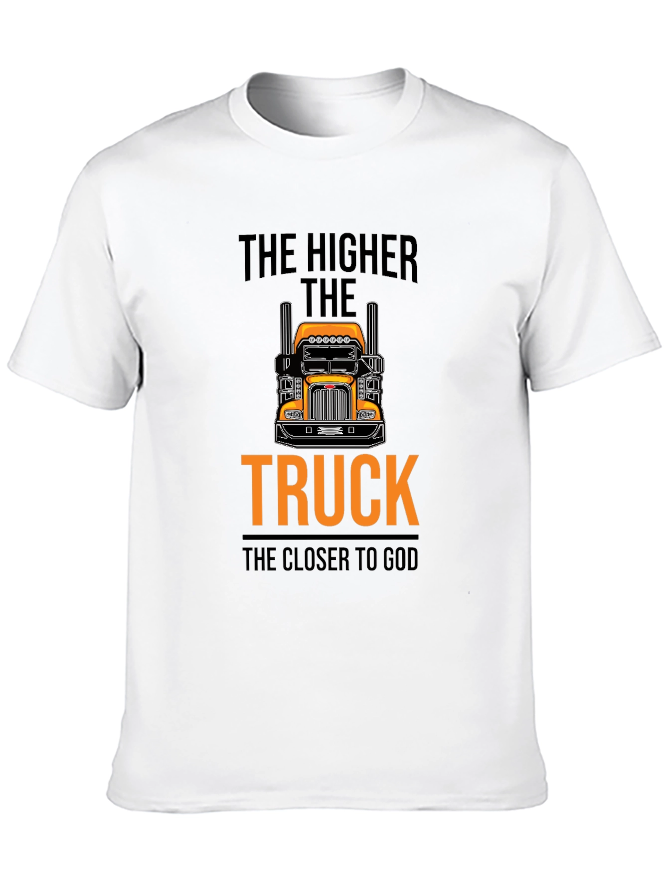 The Higher the Truck T-Shirt