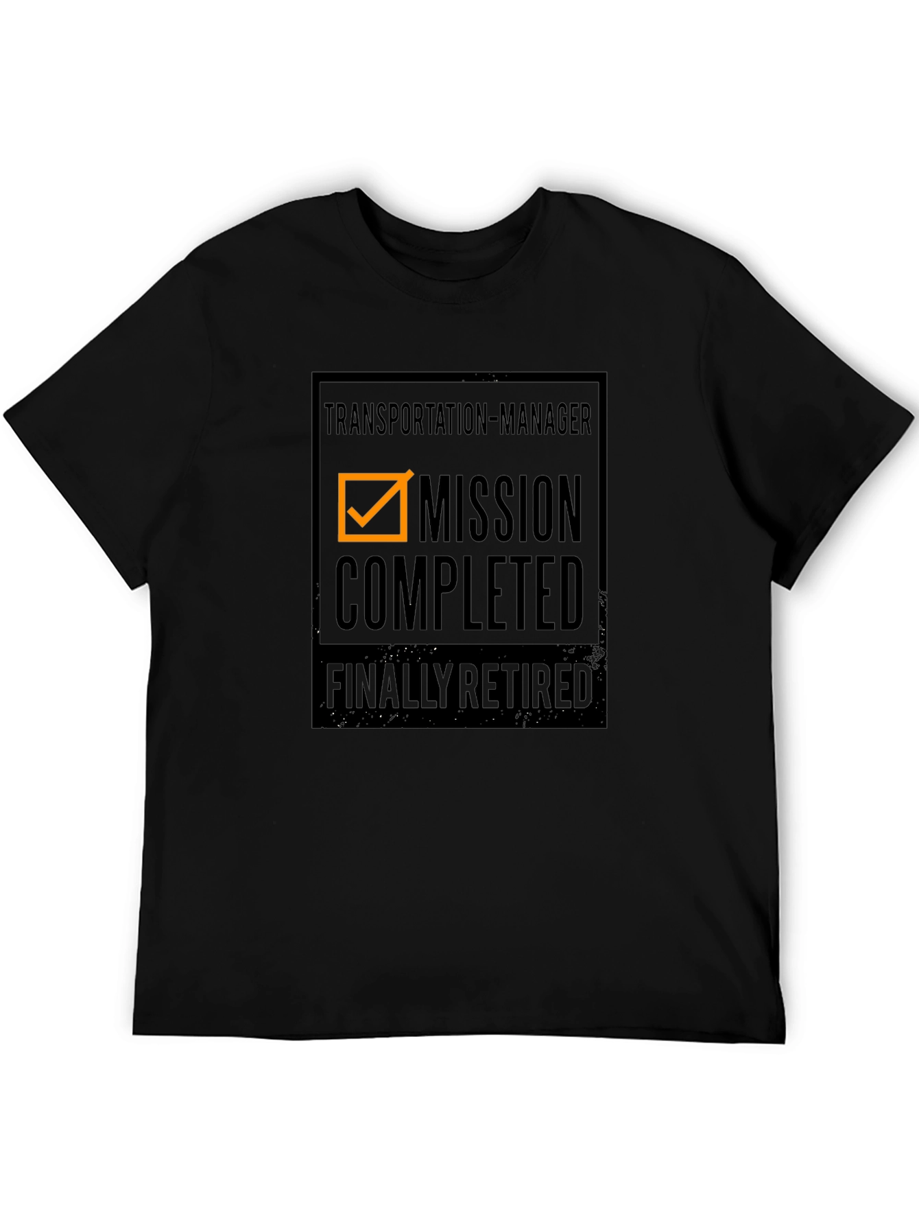 Transportation Manager: Mission Completed Retirement T-Shirt
