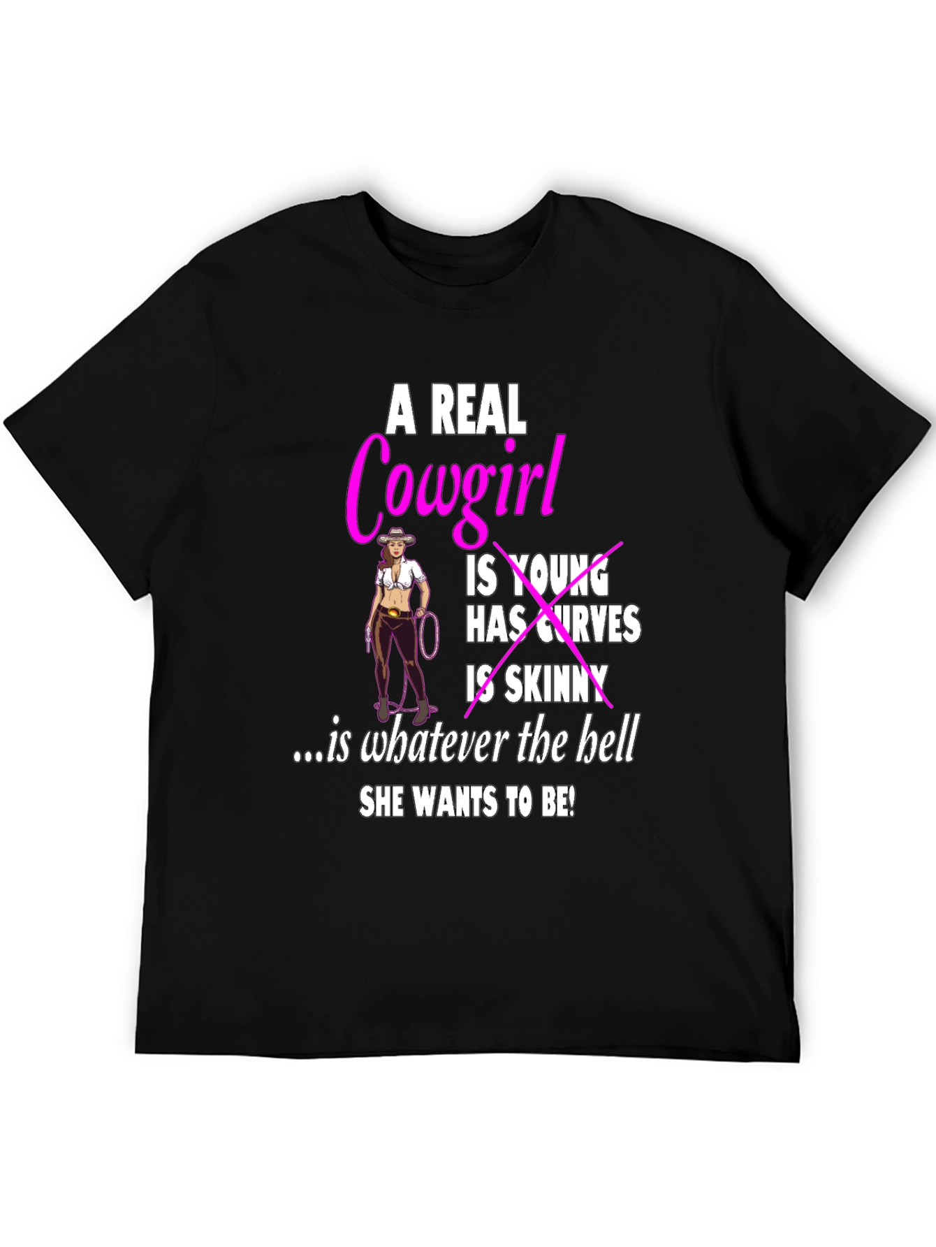 Real Cowgirl T-Shirt