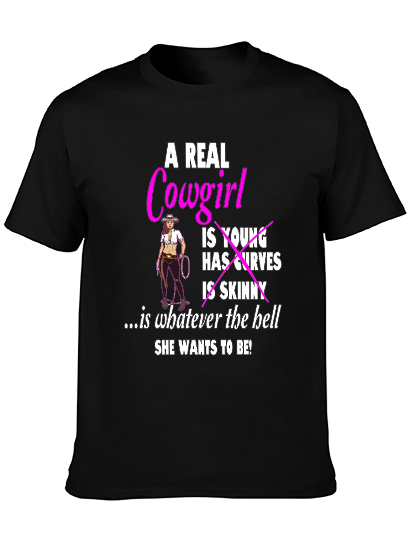 Real Cowgirl T-Shirt