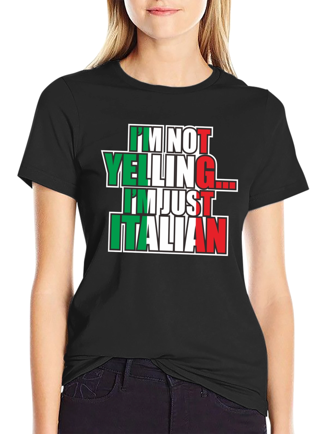 Im Not Yelling Im Just Italian T-Shirt