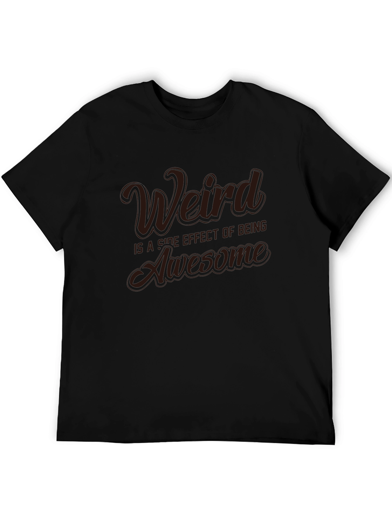 Weird is Awesome T-Shirt - Unique Graphic Tee