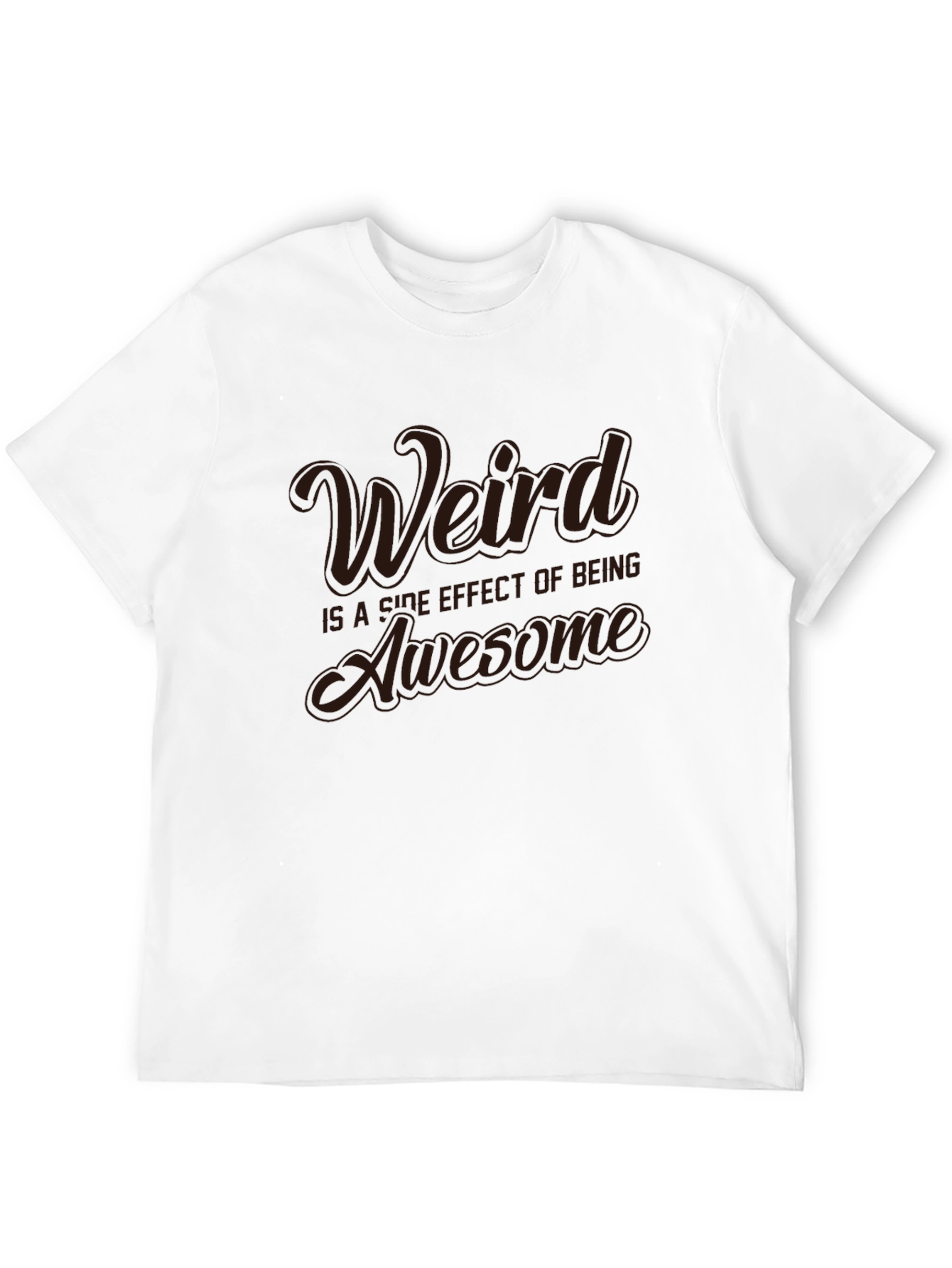 Weird is Awesome T-Shirt - Unique Graphic Tee