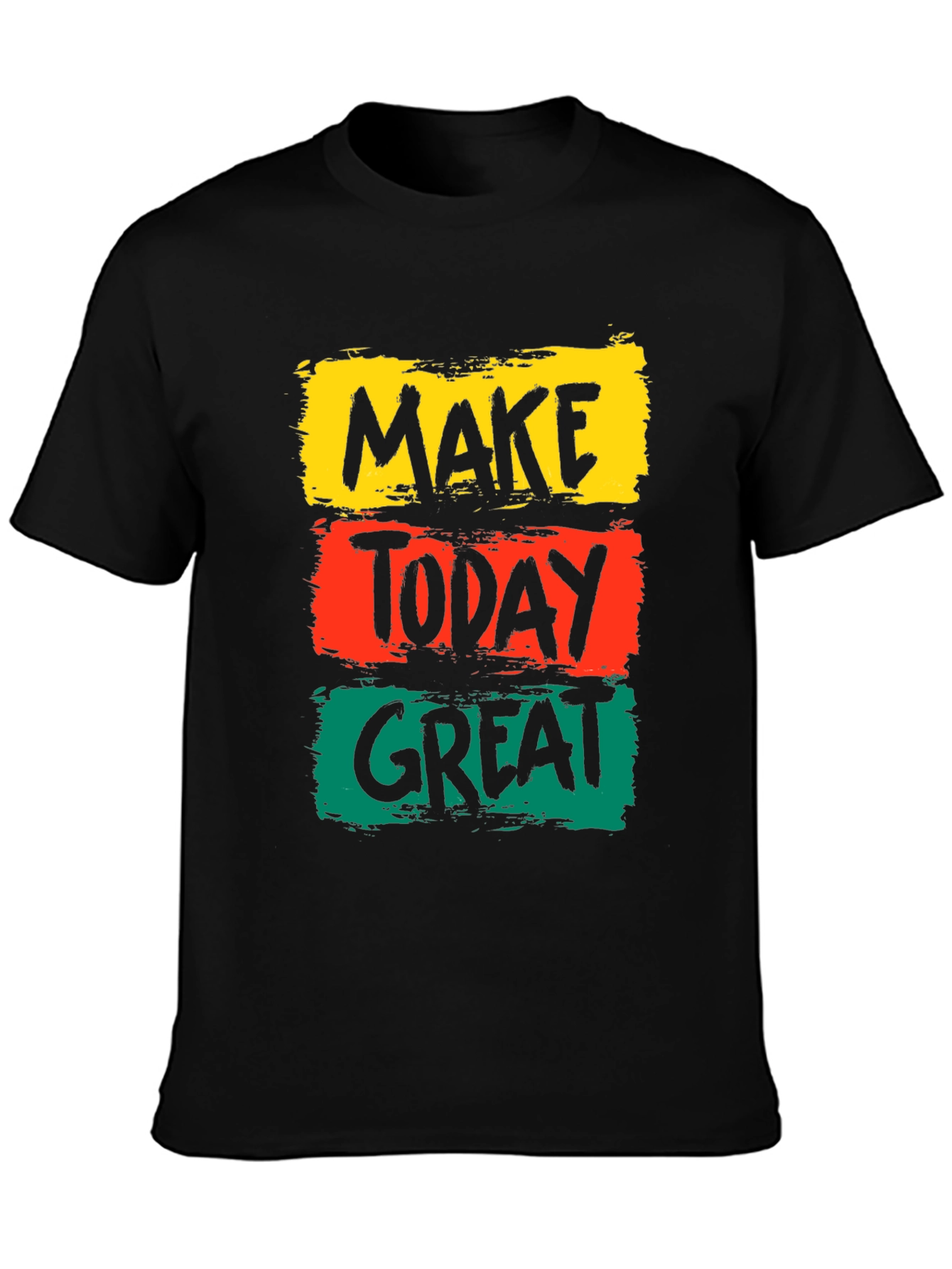 Make Today Great Graphic Tee