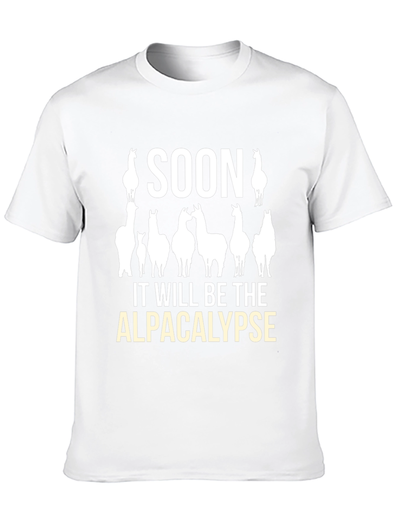 Alpacalypse T-Shirt: Soon It Will Be the Alpacalypse!
