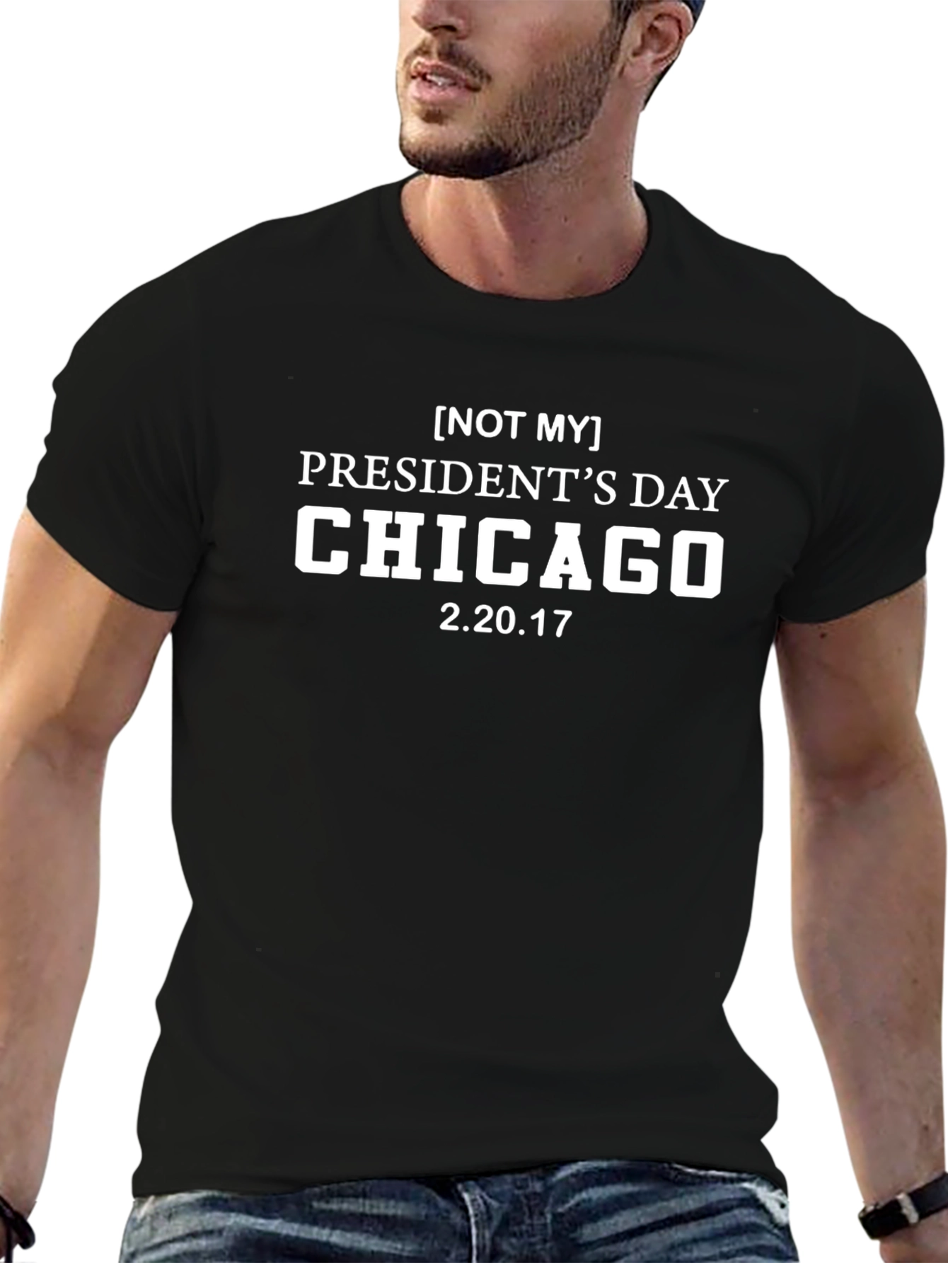 Not My Presidents Day Chicago T-Shirt