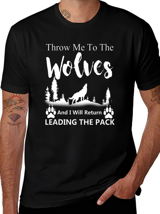 Throw Me to The Wolves T-Shirt